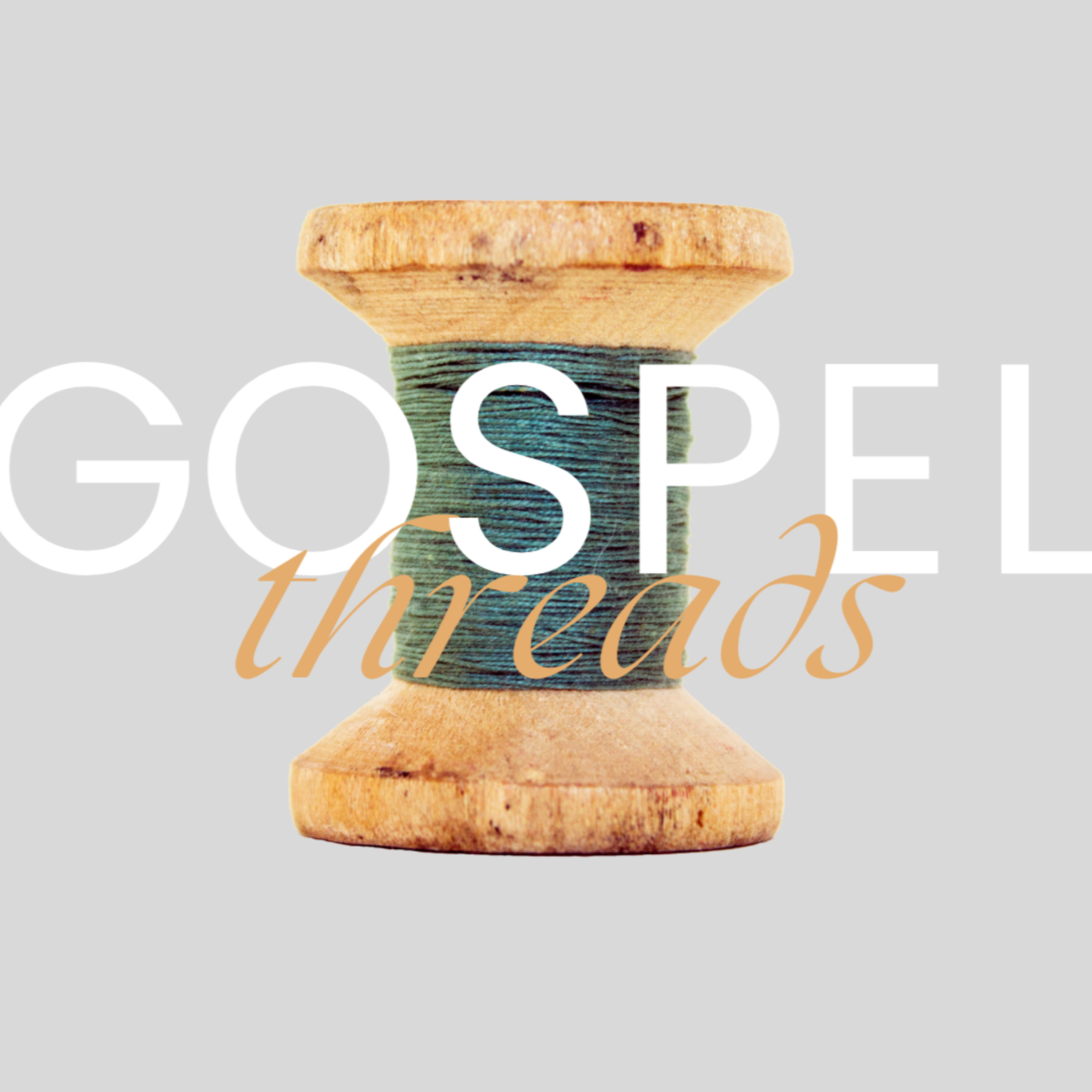 Galatians 2:20 - Union with Christ (Gospel Threads) episode artwork