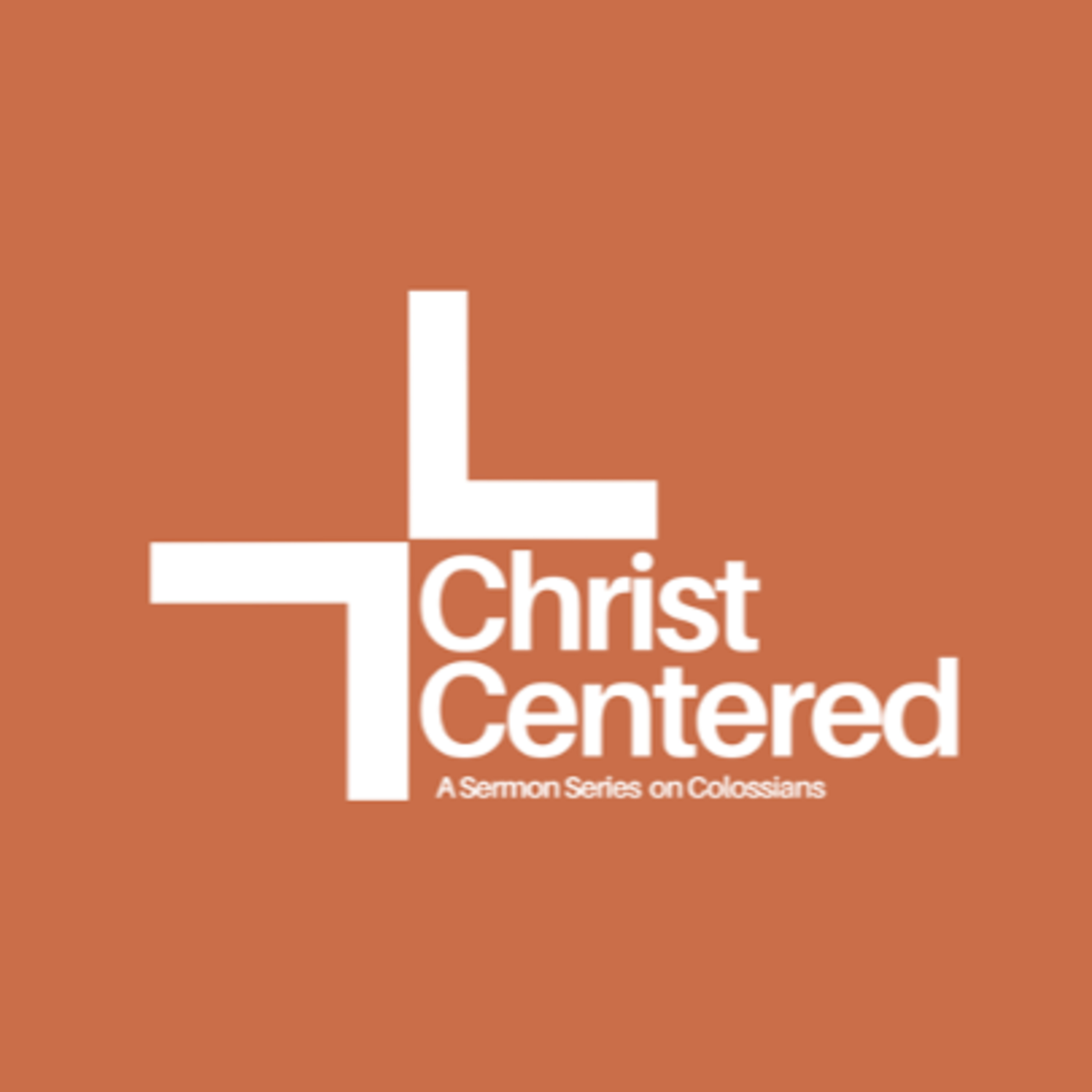 Colossians 4:2-6 - Christ Centered Mission episode artwork