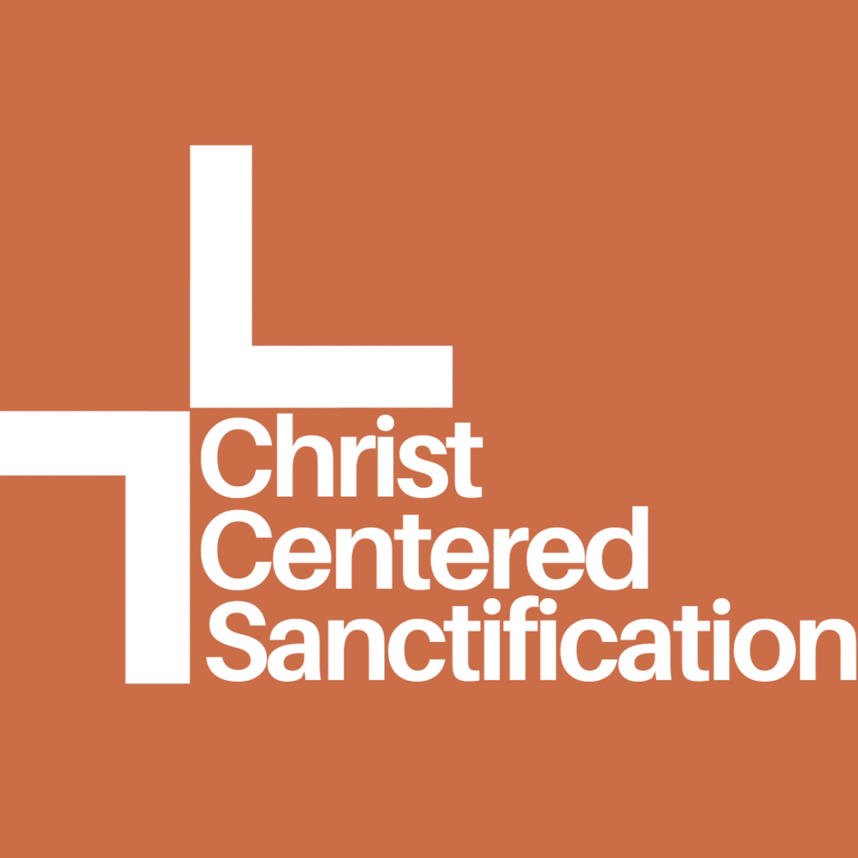 Equip Class - Christ Centered Sanctification (Session 4) episode artwork