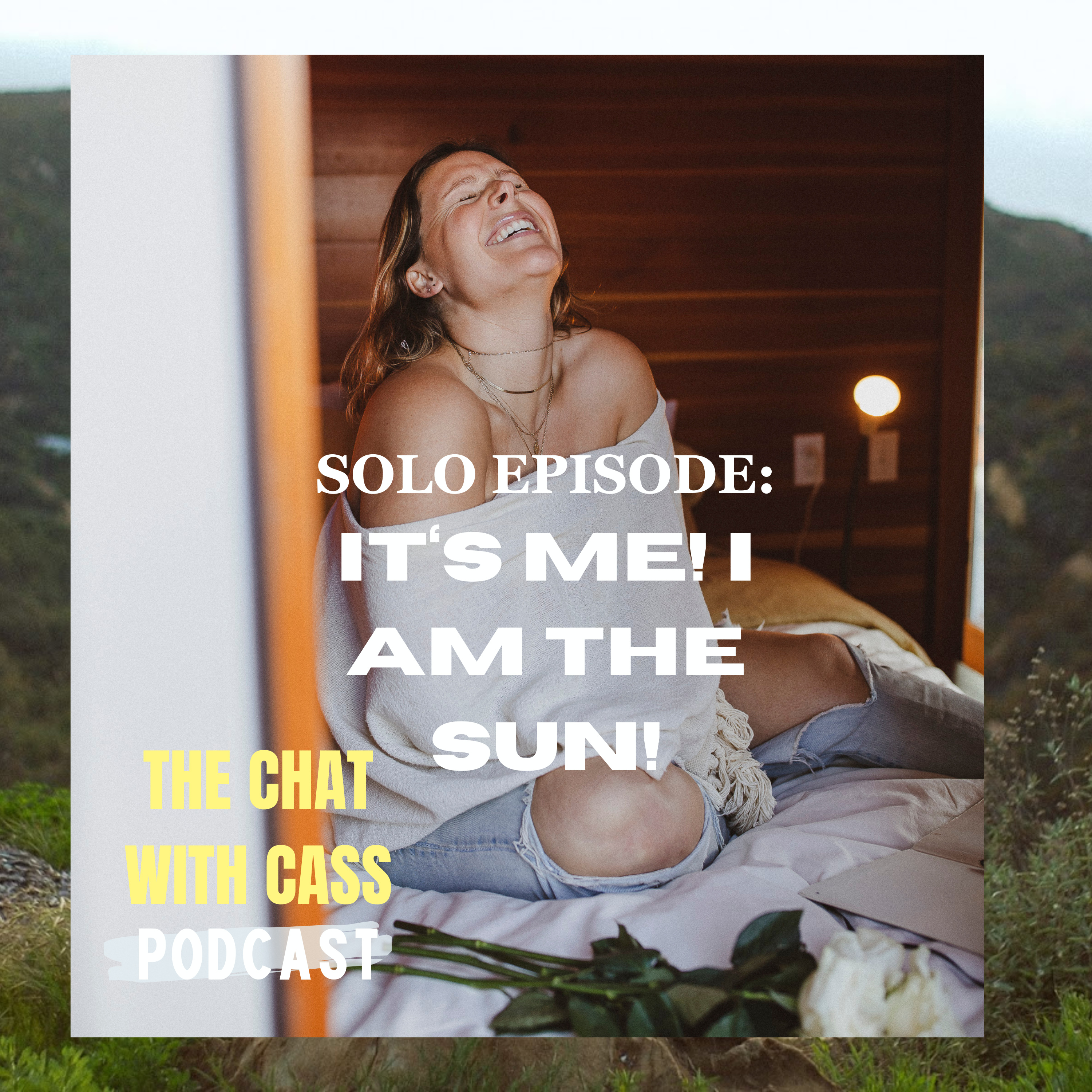 THE CHAT WITH CASS PODCAST