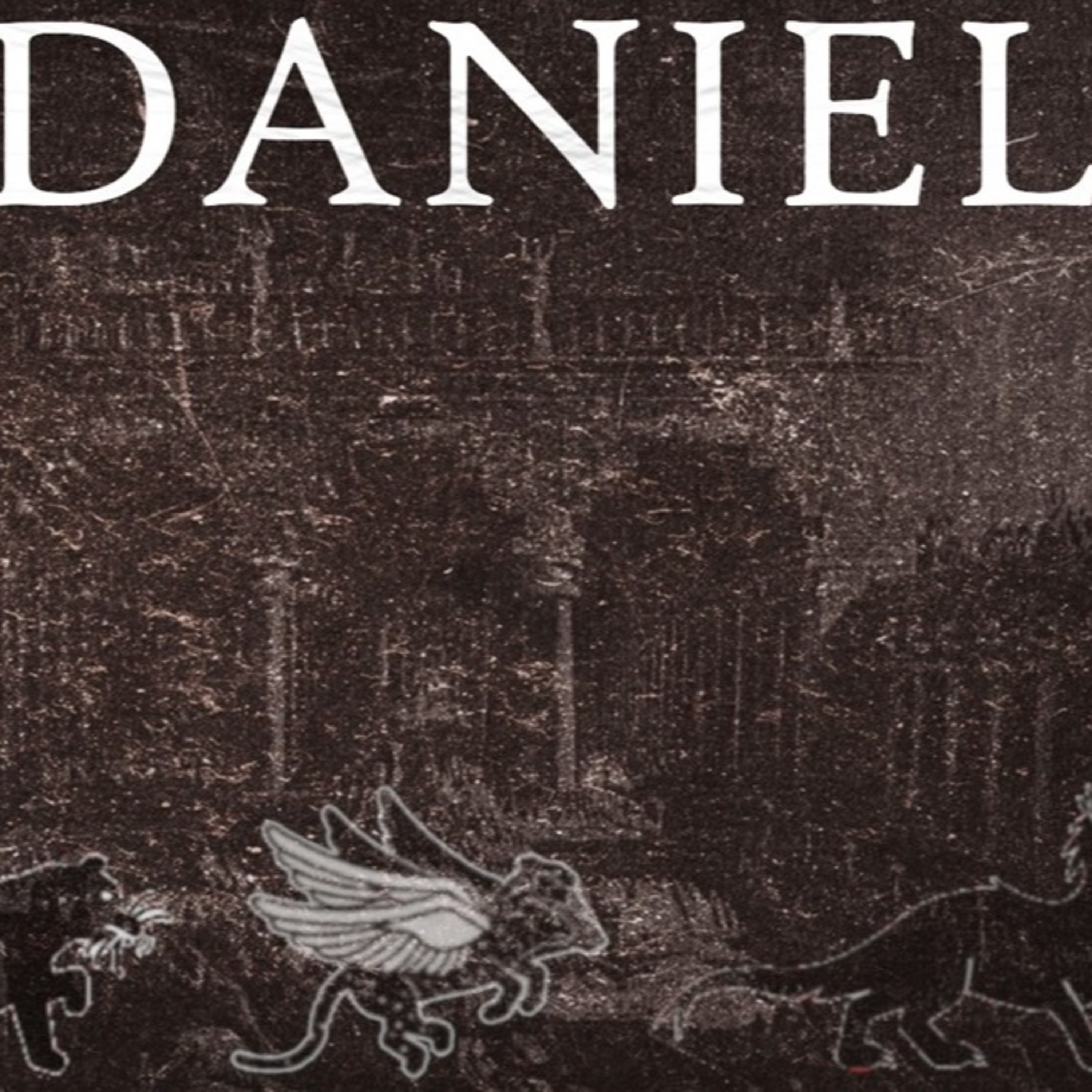 Daniel: Part 12 - Spiritual Warfare episode artwork