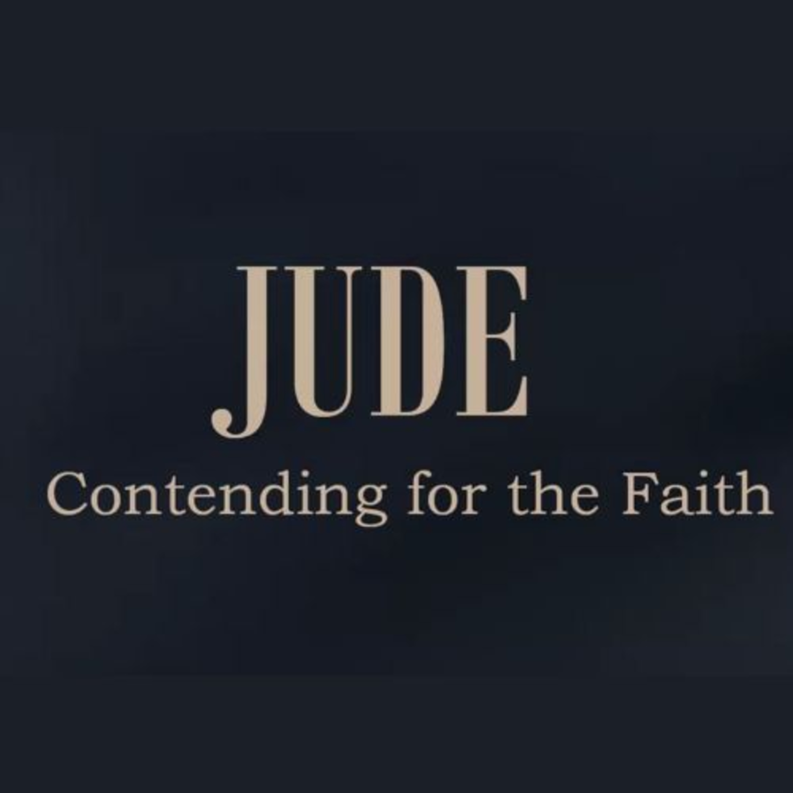 Jude: Contending for the Faith episode artwork
