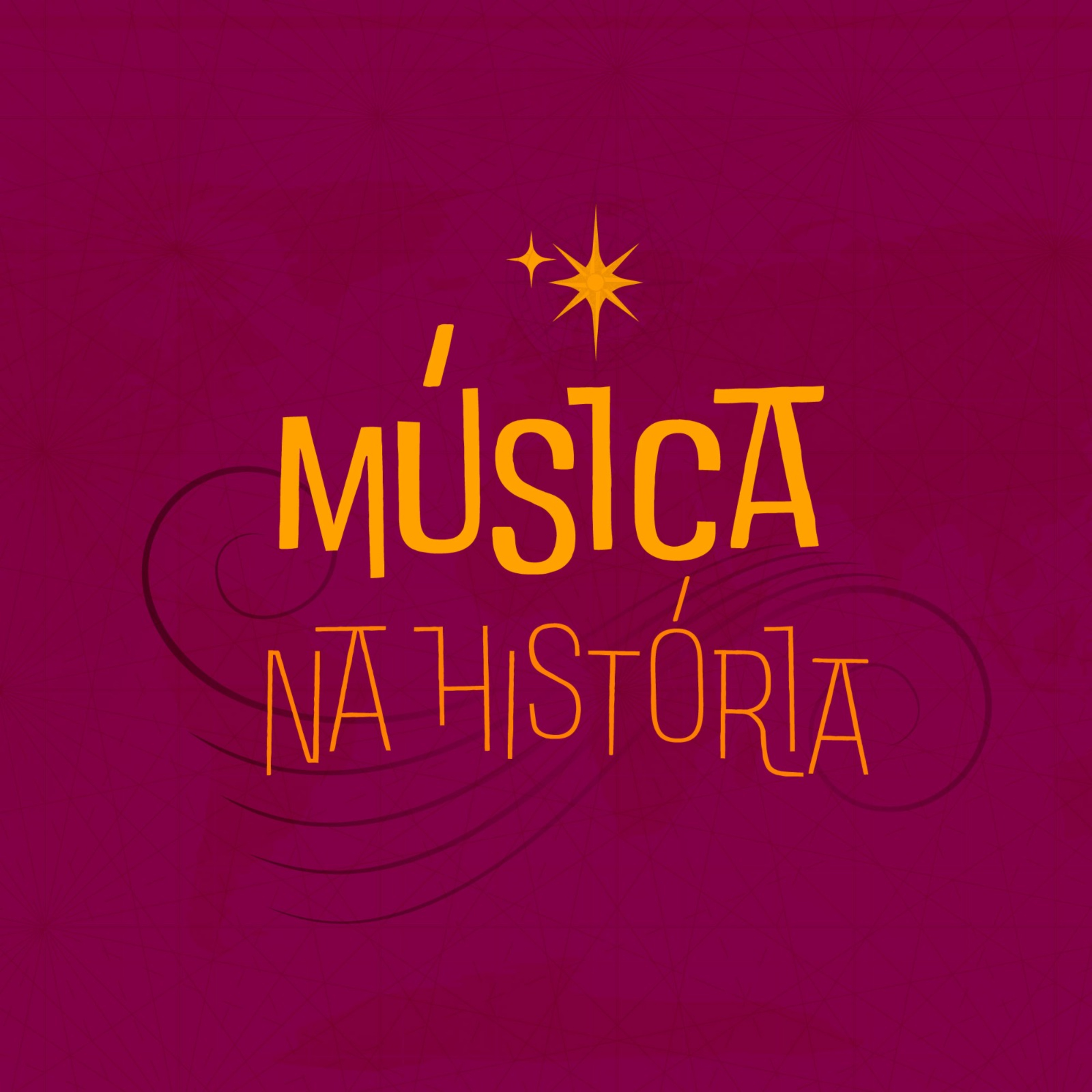 Música na História - EP 01 - 1968 episode artwork