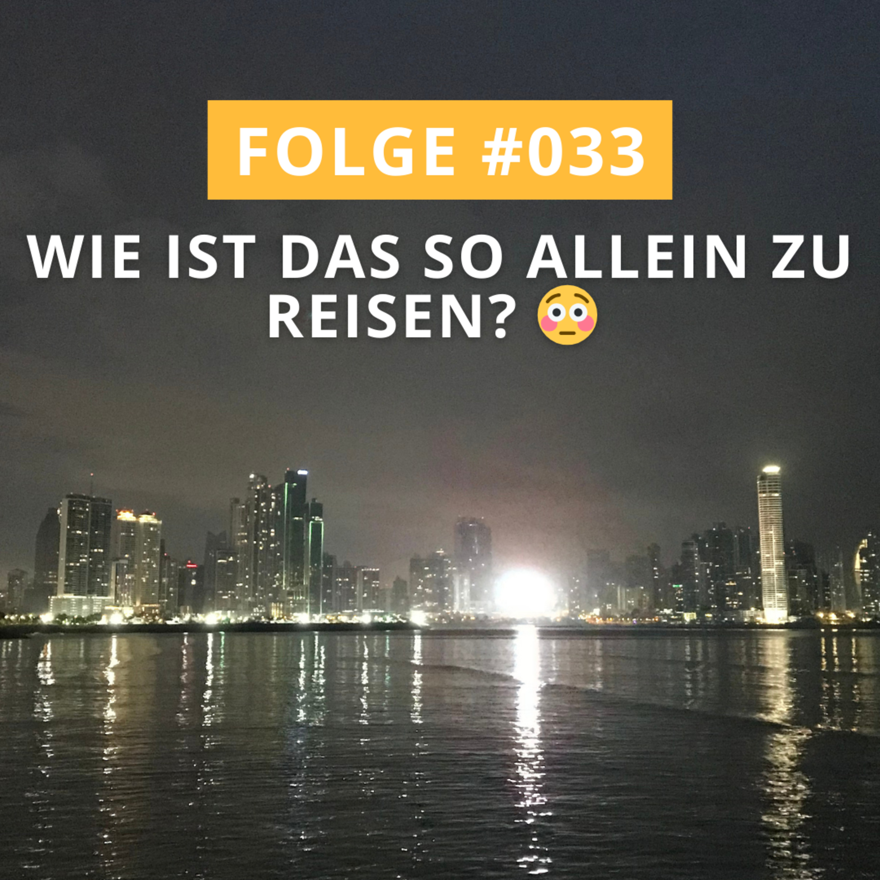 Auf Reisen - dein Weltreise Podcast mit Ann und Marv