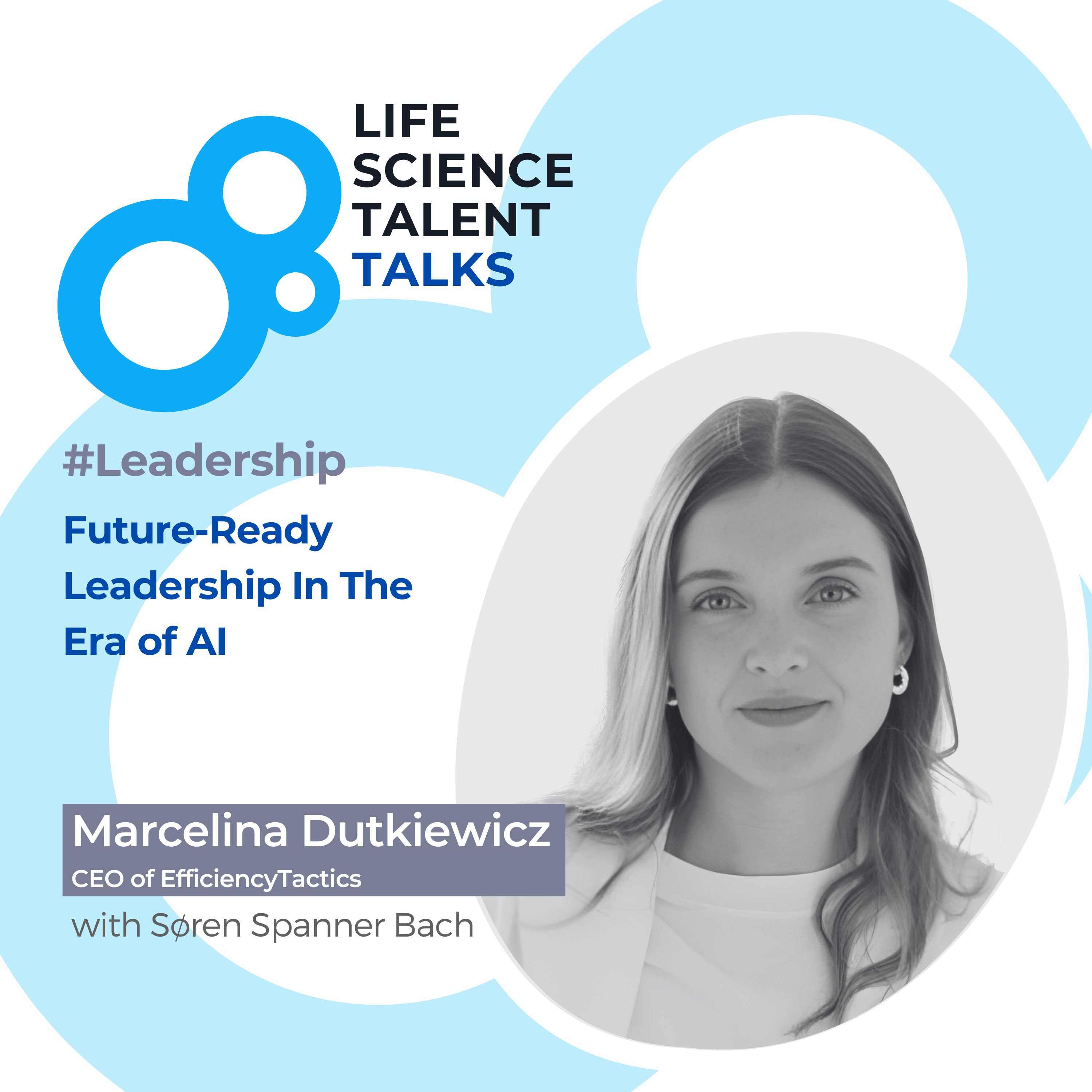 E63 #Leadership “Future-Ready Leadership In The Era Of AI” with Marcelina Dutkiewicz episode artwork
