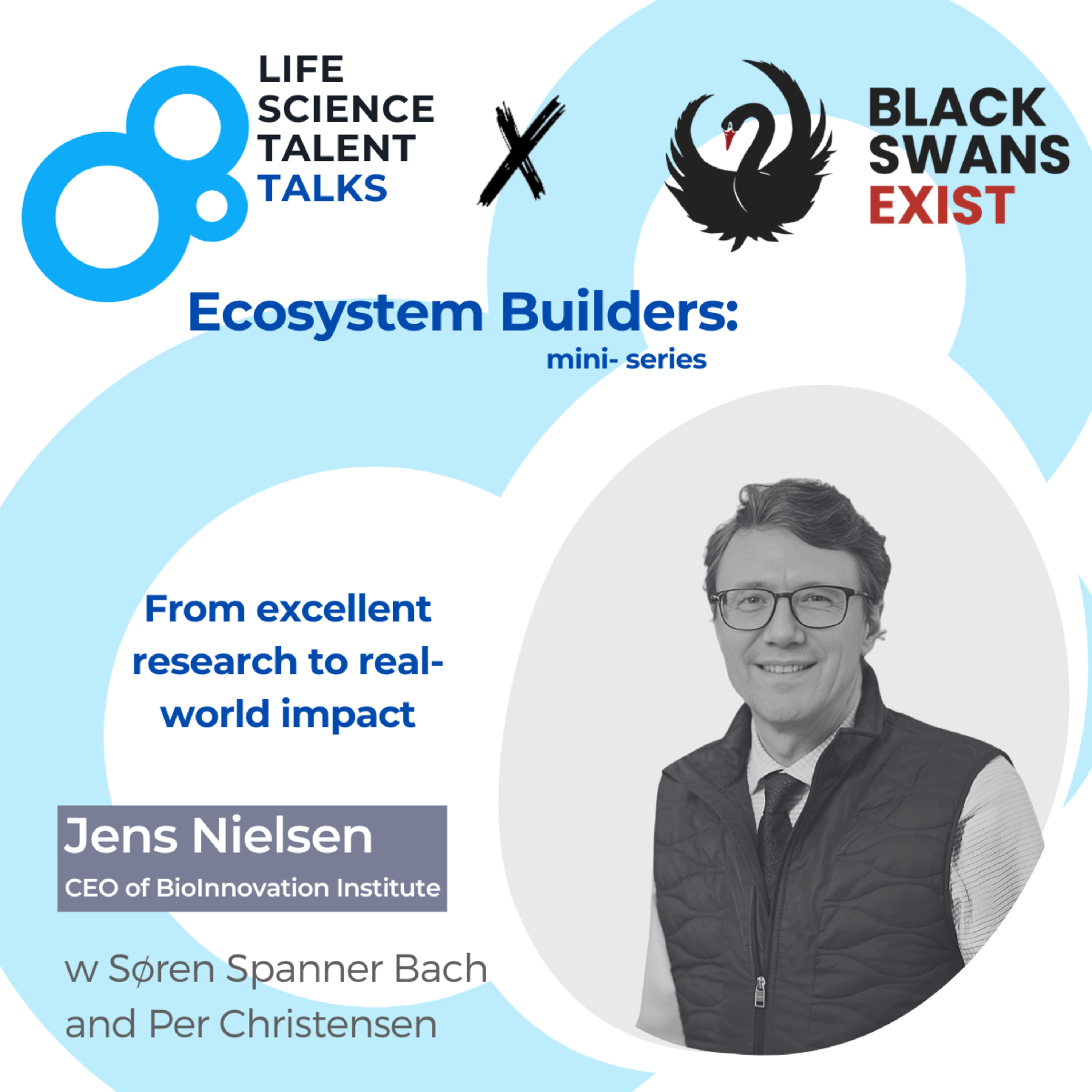 E66 #Ecosystem Builders "From excellent research to real-world impact" with Jens Nielsen episode artwork