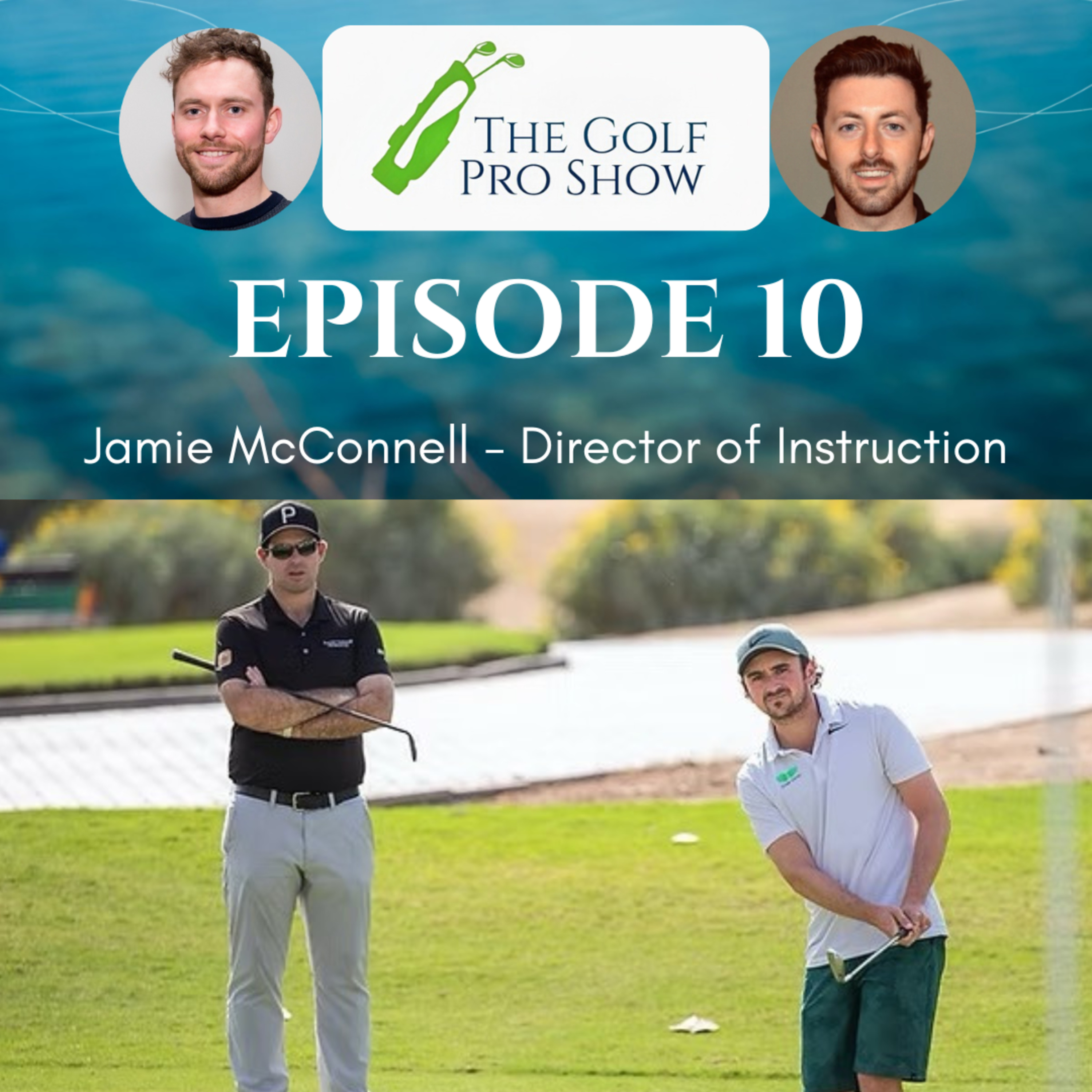 Episode 10 - Jamie McConnell - Director of Instruction at Discovery Dunes