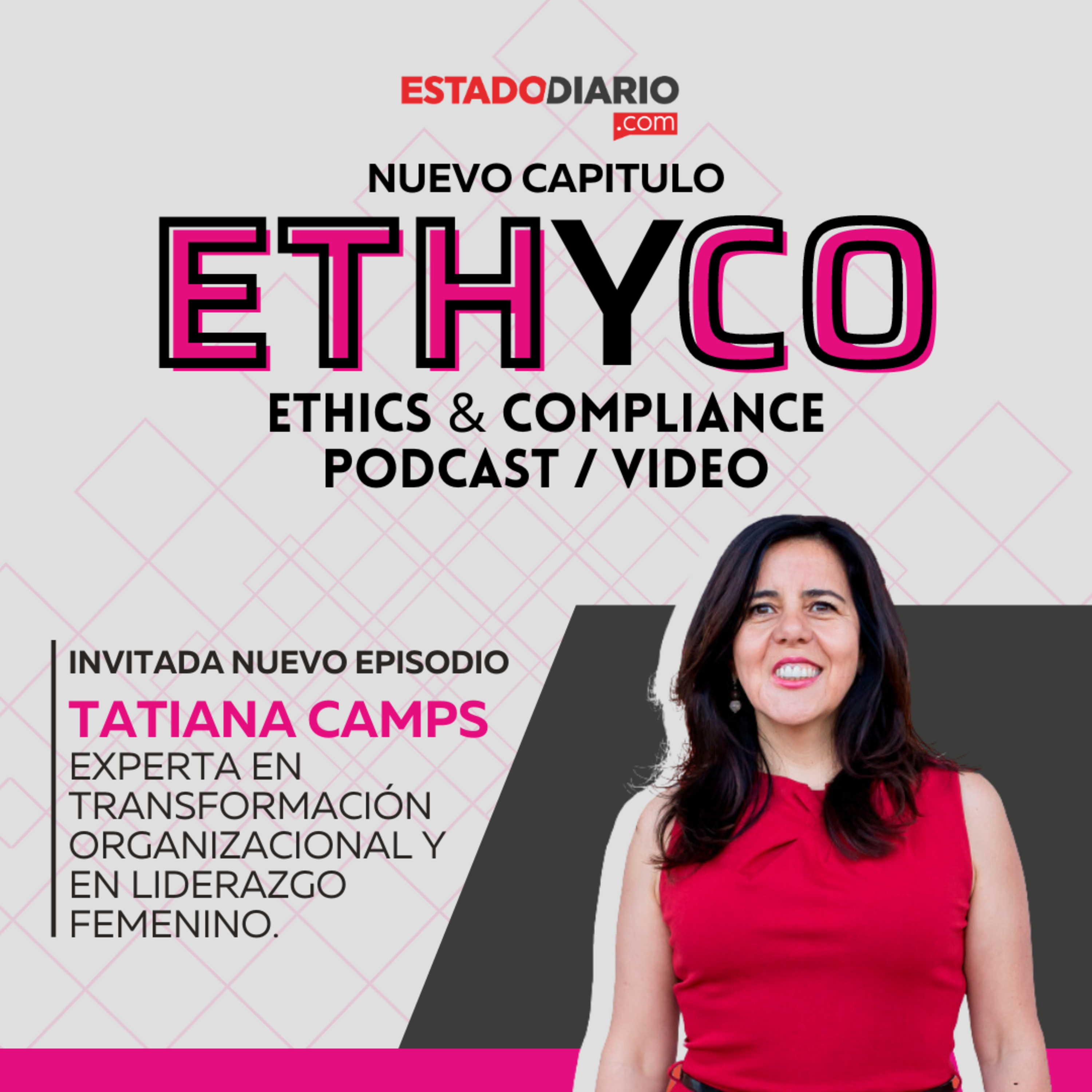 Liderar desde lo femenino y compliance con Tatiana Camps episode artwork