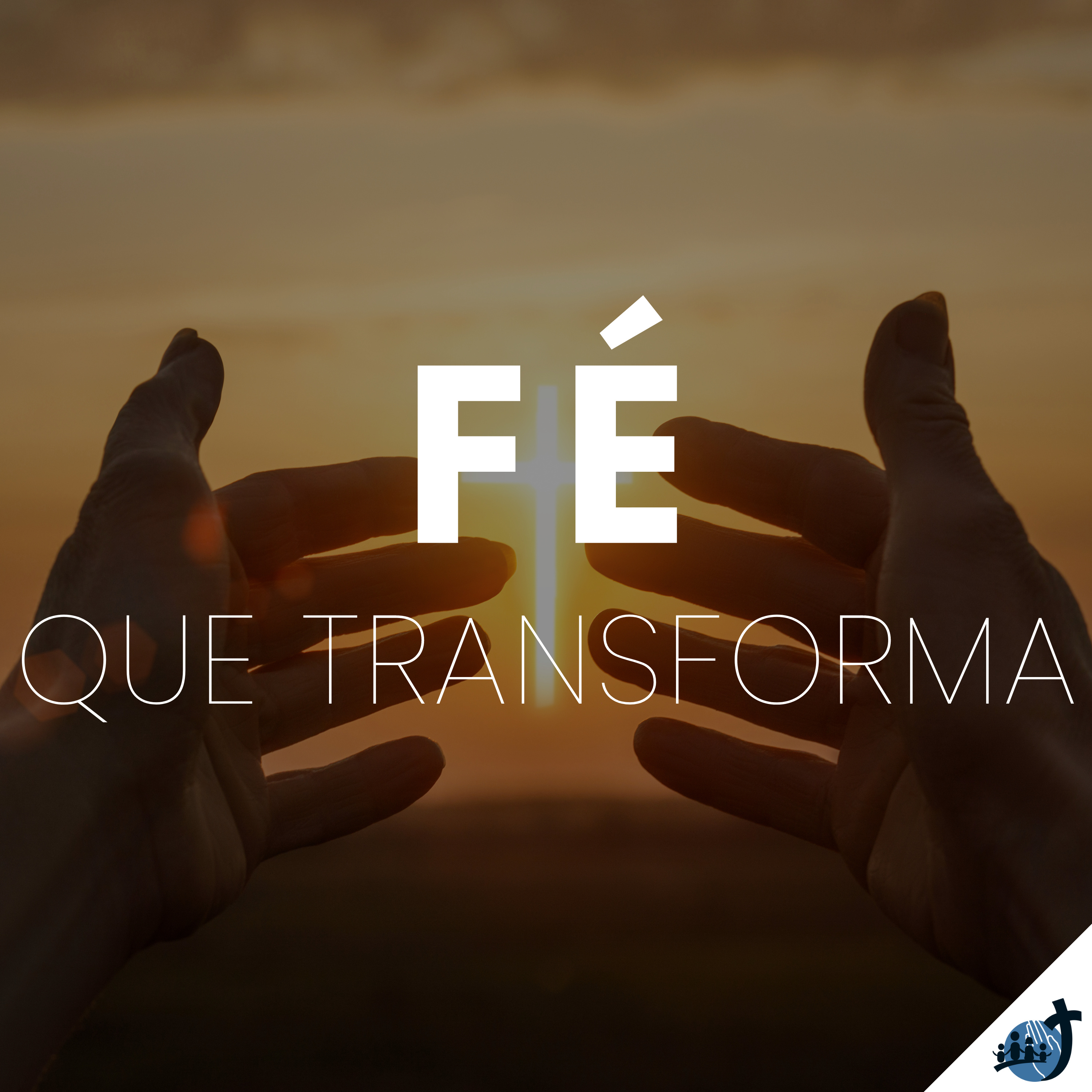 FÉ QUE TRANSFORMA episode artwork