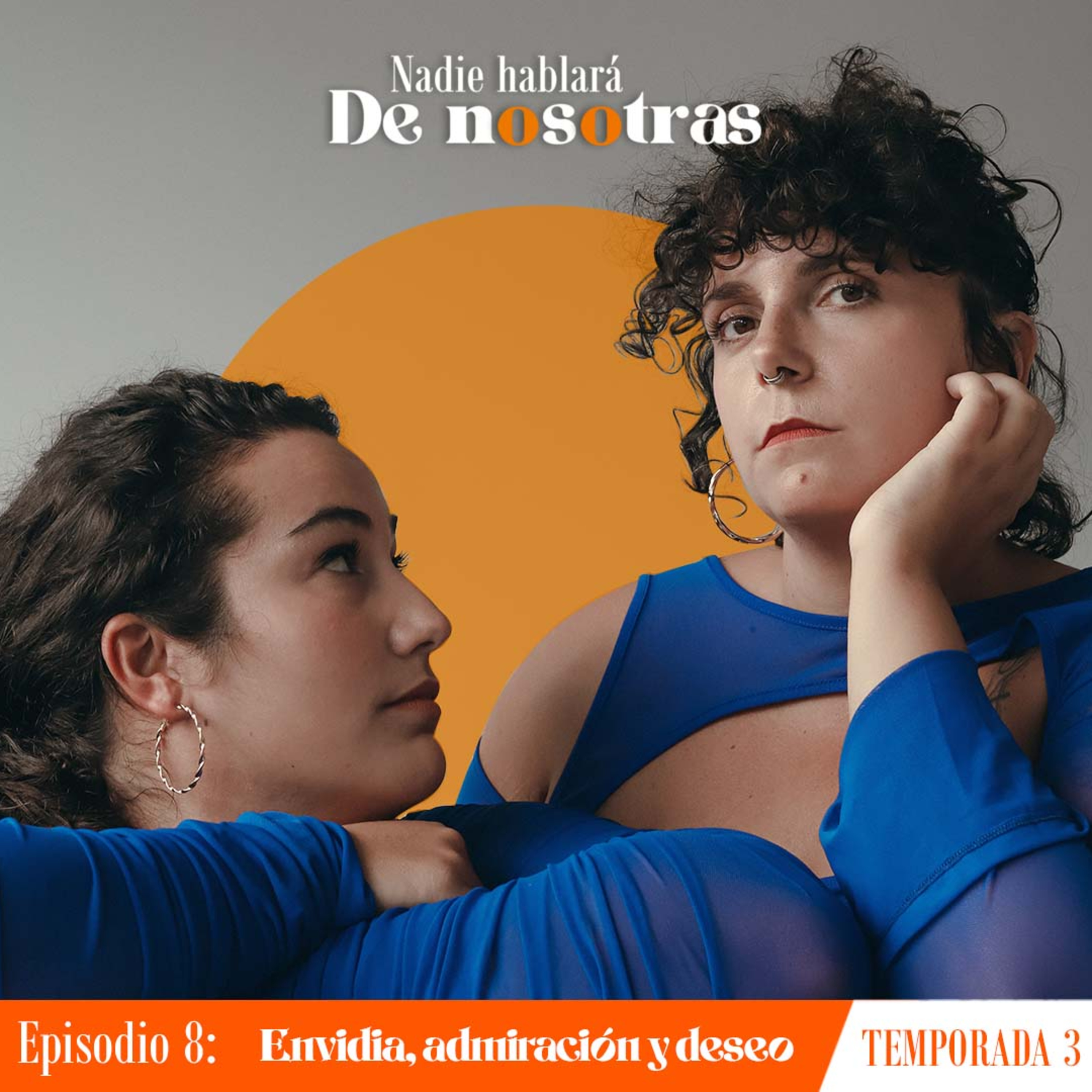 Envidia, admiración y deseo episode artwork