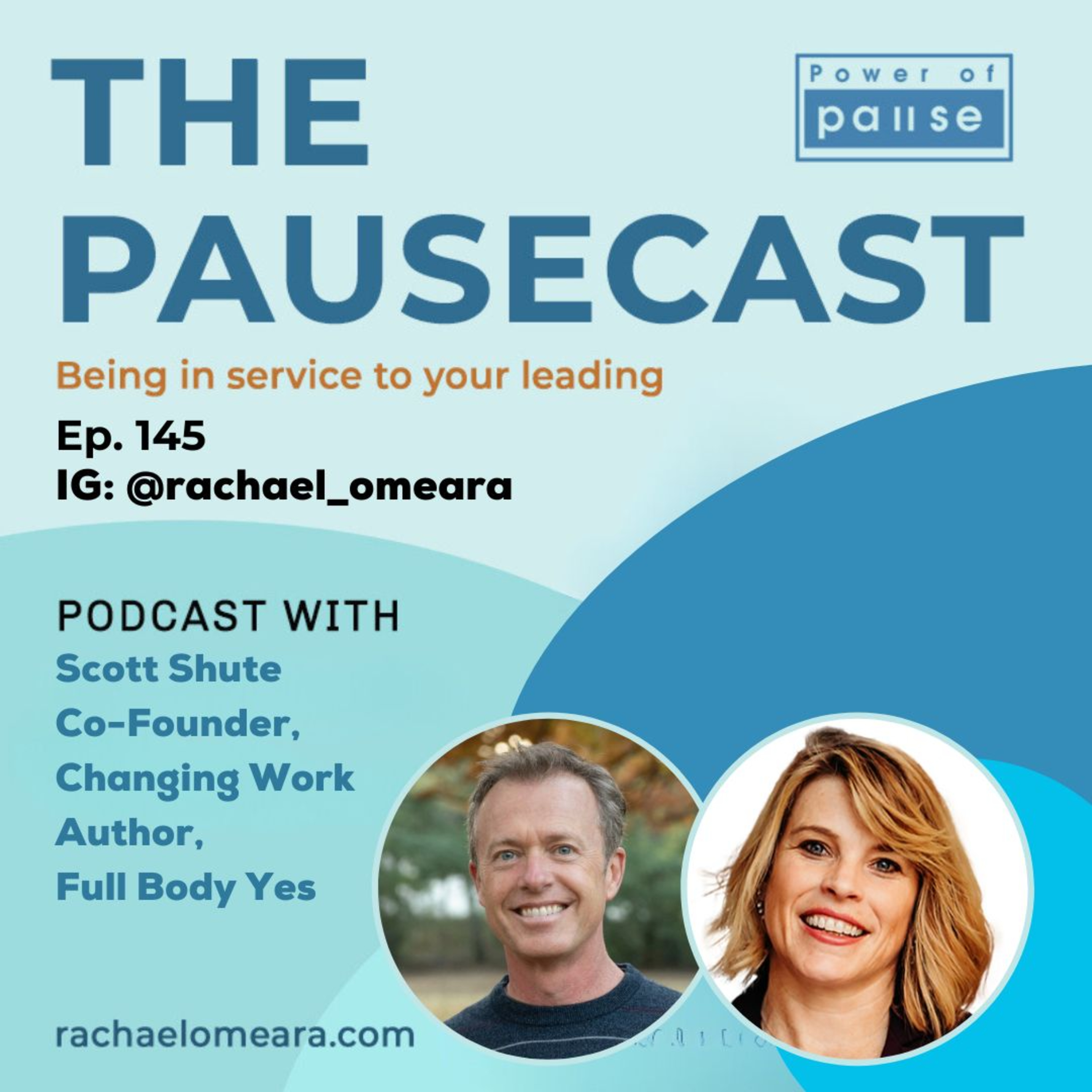 Ep. 145: VIP Scott Shute x-LinkedIn, Corporate Influencer, Author of Full Body Yes episode artwork