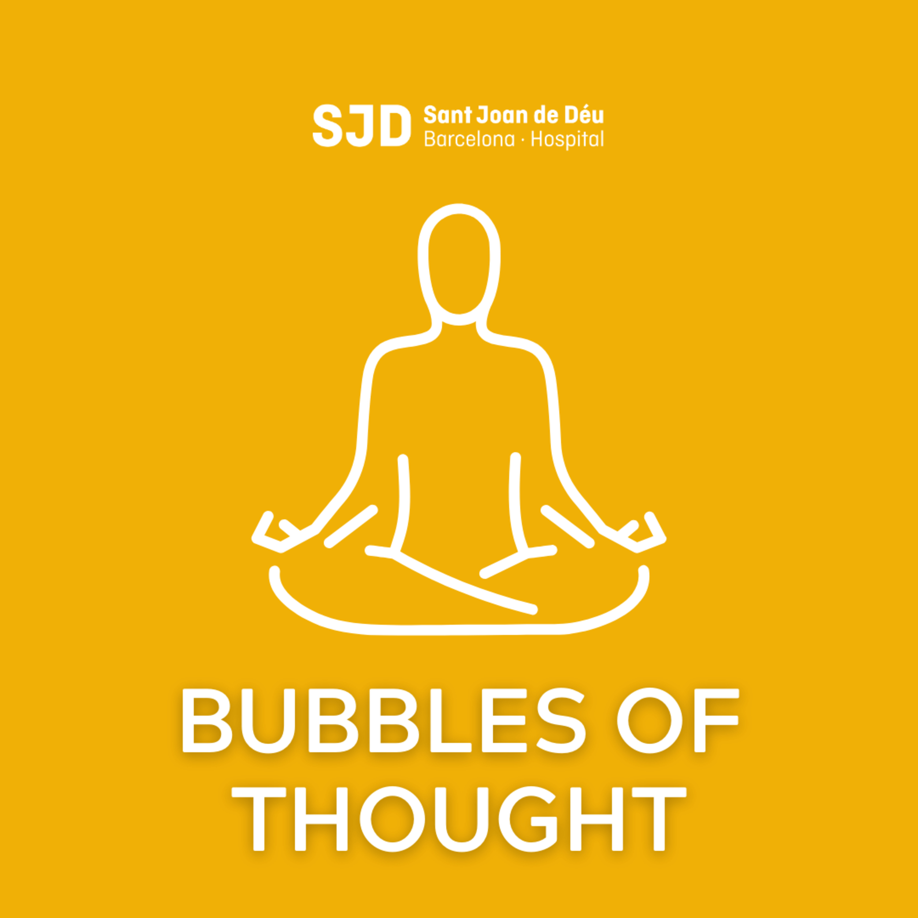 Bubbles of Thought - Meditaciones