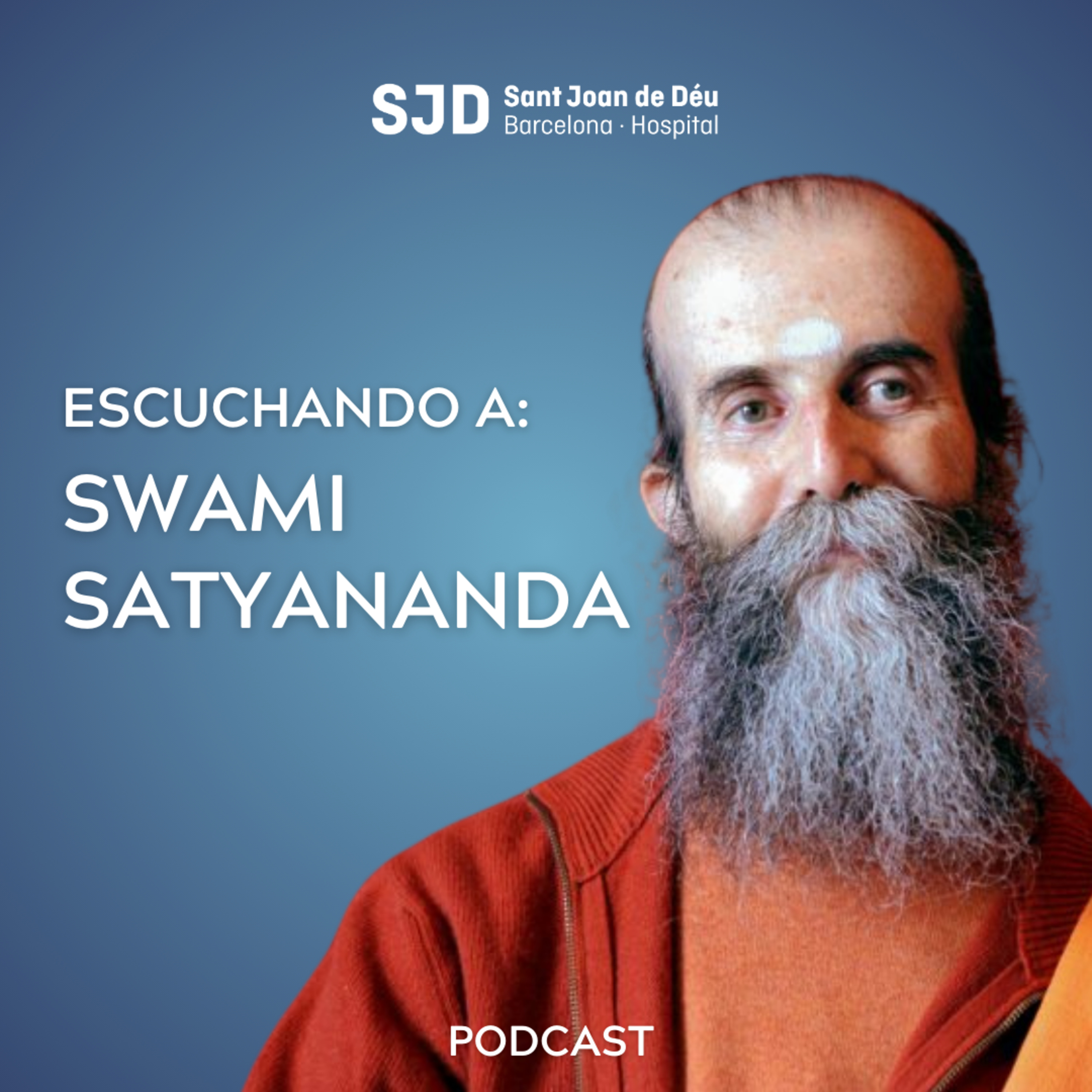 Swami Satyananda - Escuchando a los que saben