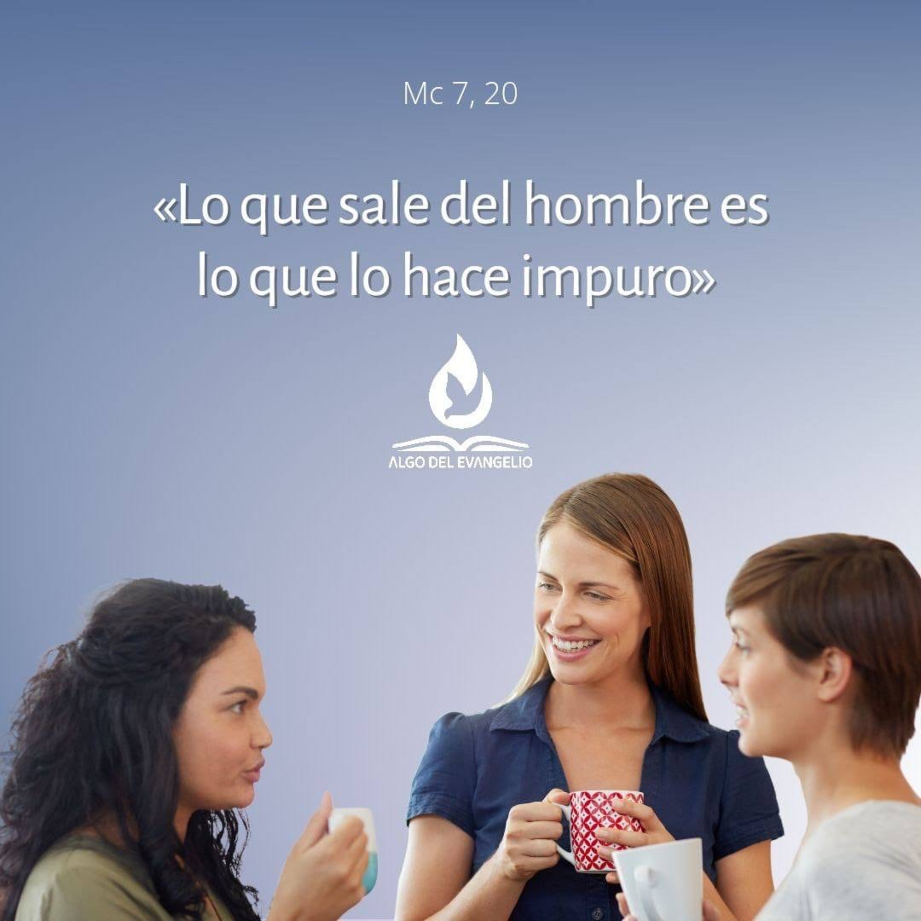 Algo del Evangelio