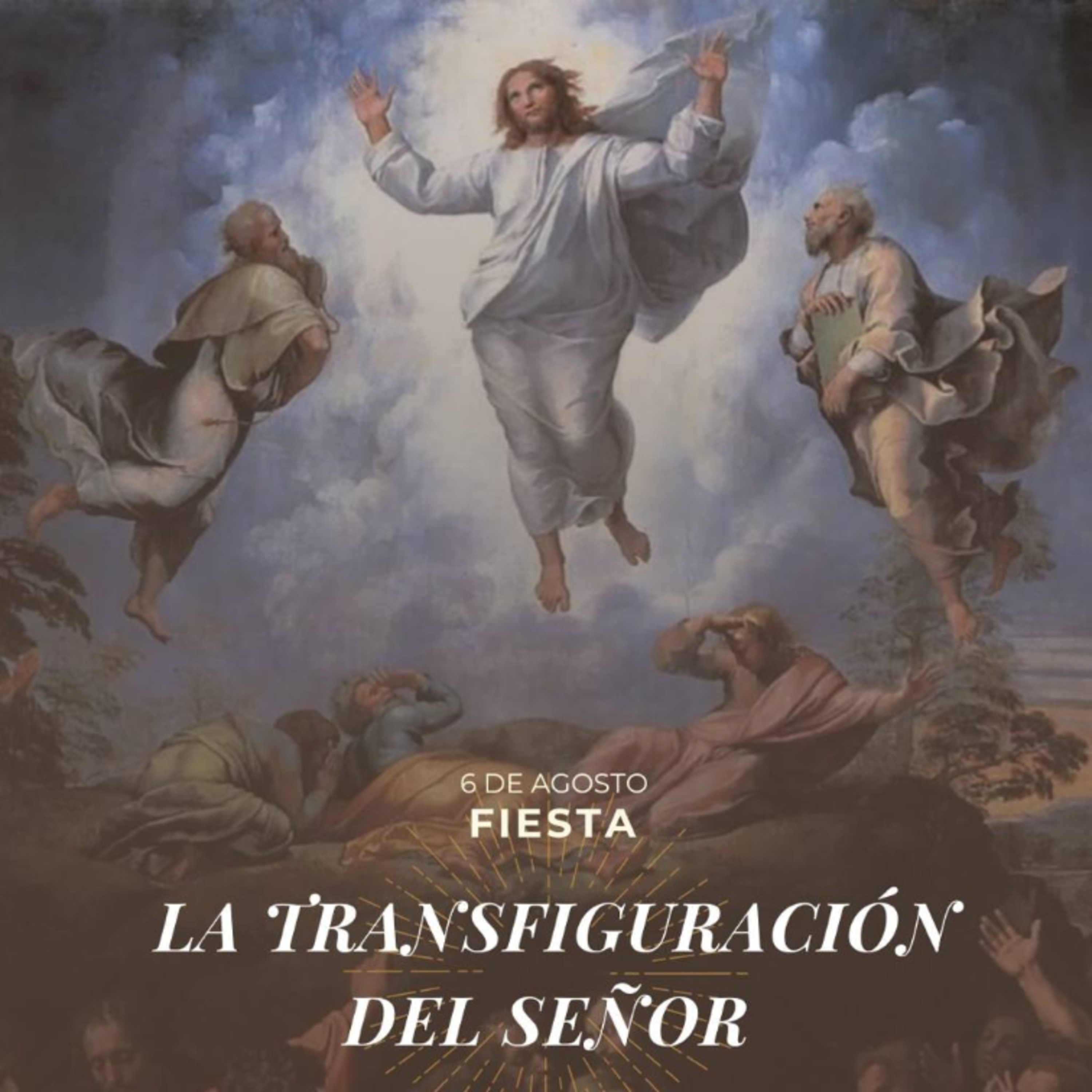 Lucas 9, 28b-36 - Fiesta de la Transfiguración del Señor  episode artwork