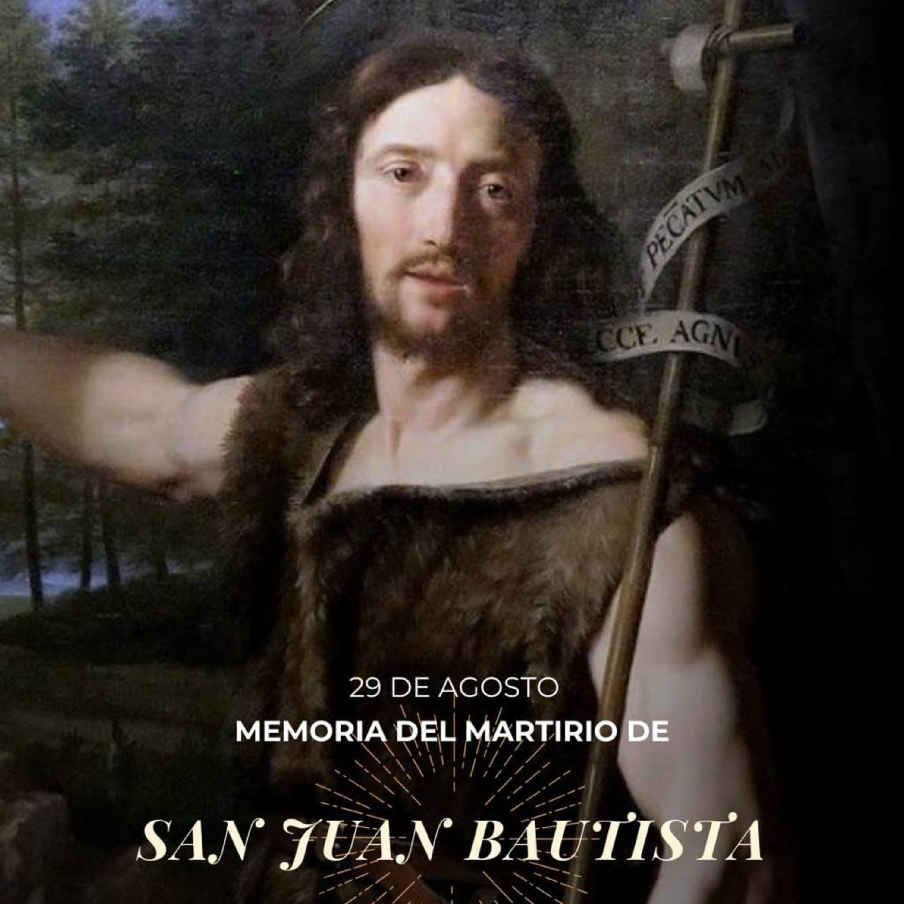 Marcos 6, 17-29 - Memoria del Martirio de San Juan Bautista episode artwork