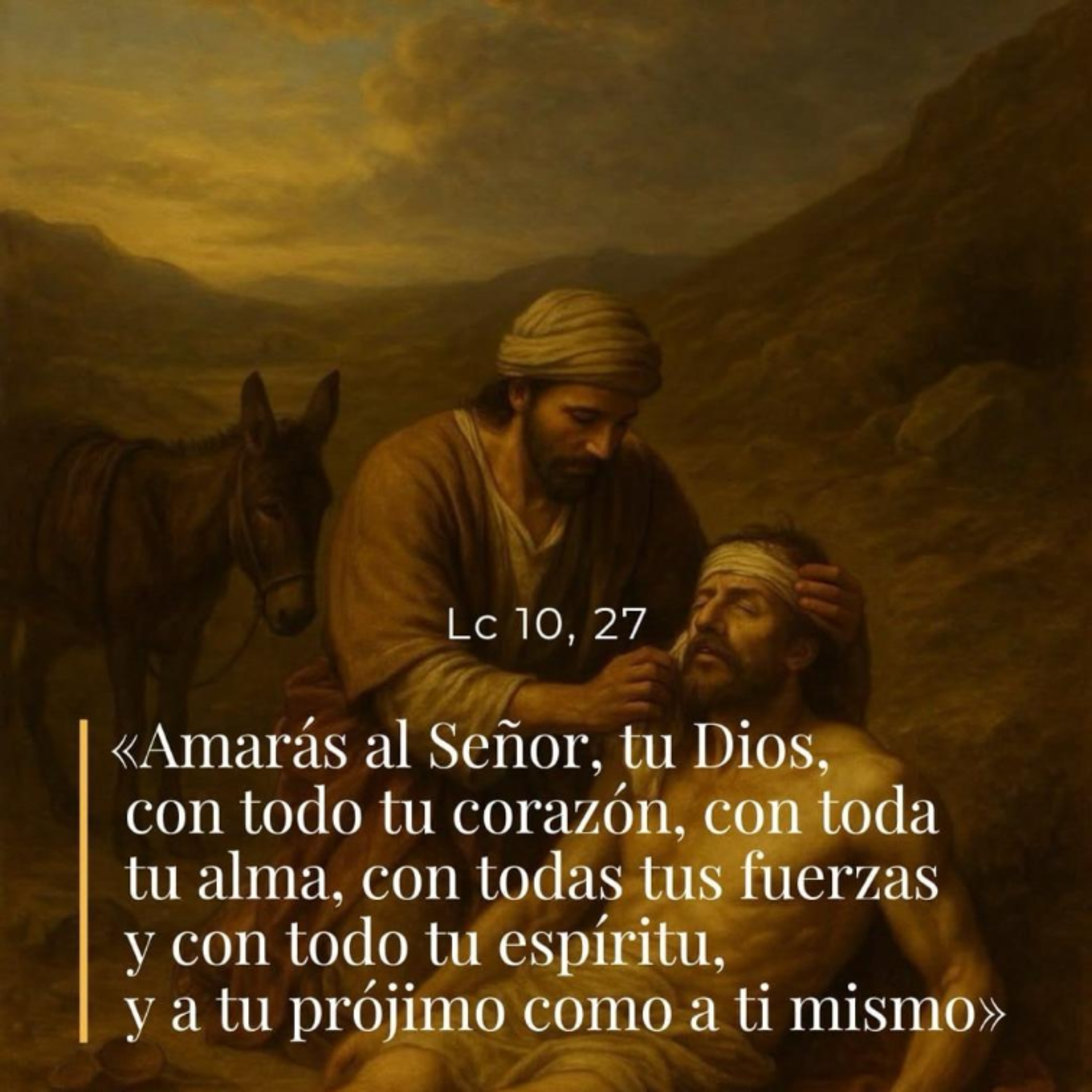 Lucas 10, 25-37 - XXVII Lunes del Tiempo Ordinario