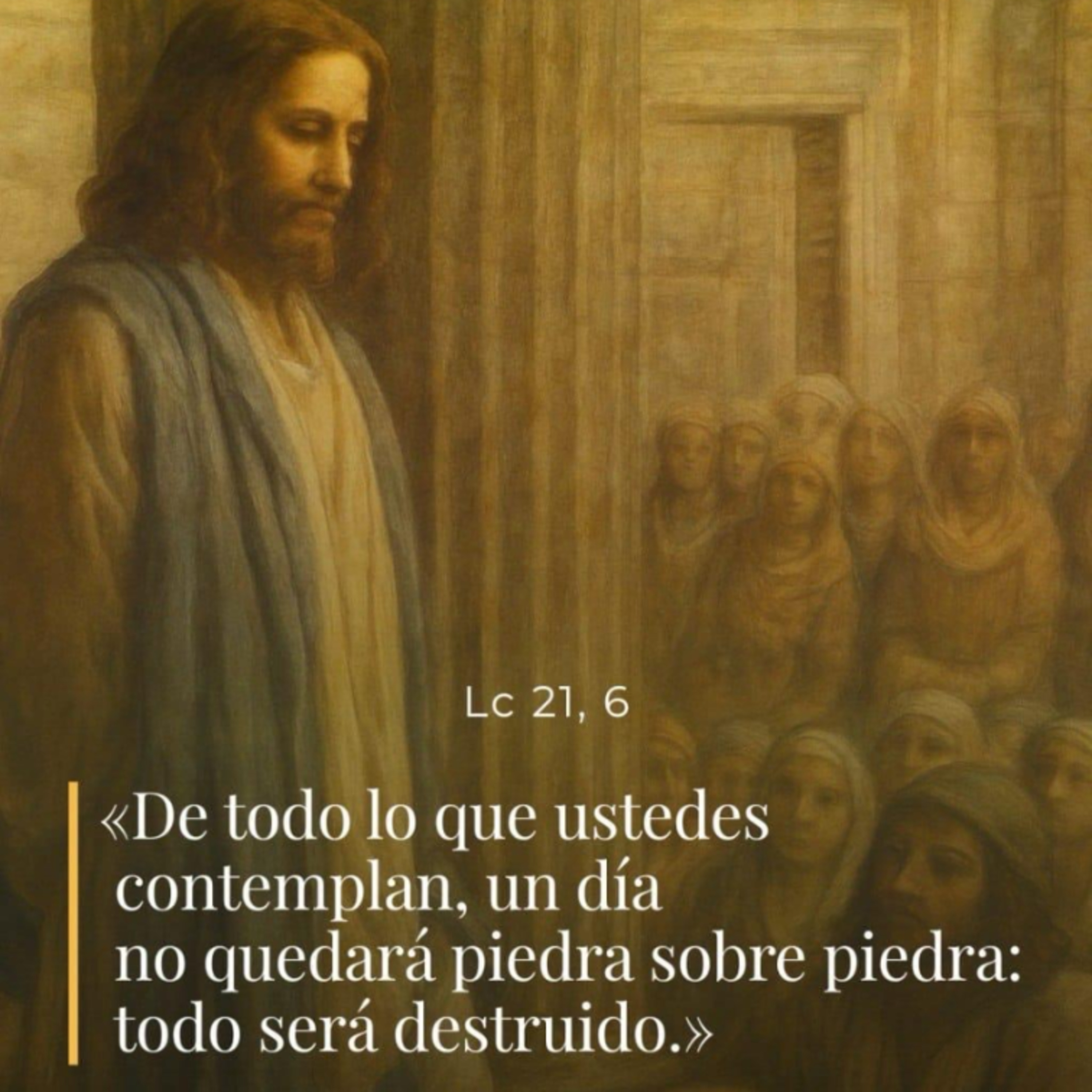 Lucas 21, 5-11 - XXXIV Martes del Tiempo Ordinario episode artwork
