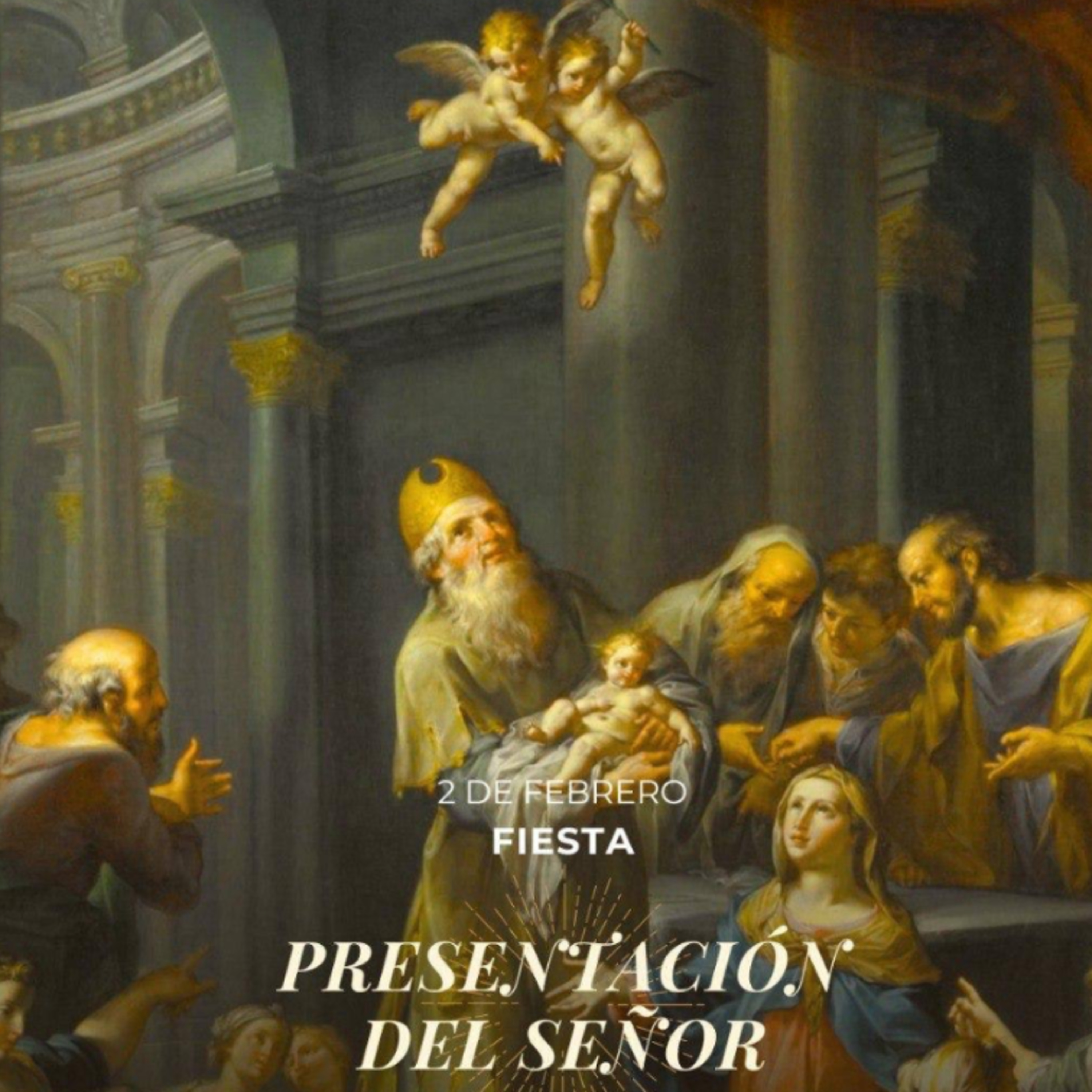 Lucas 2, 22-32 - Fiesta de la Presentación del Señor en el Templo episode artwork