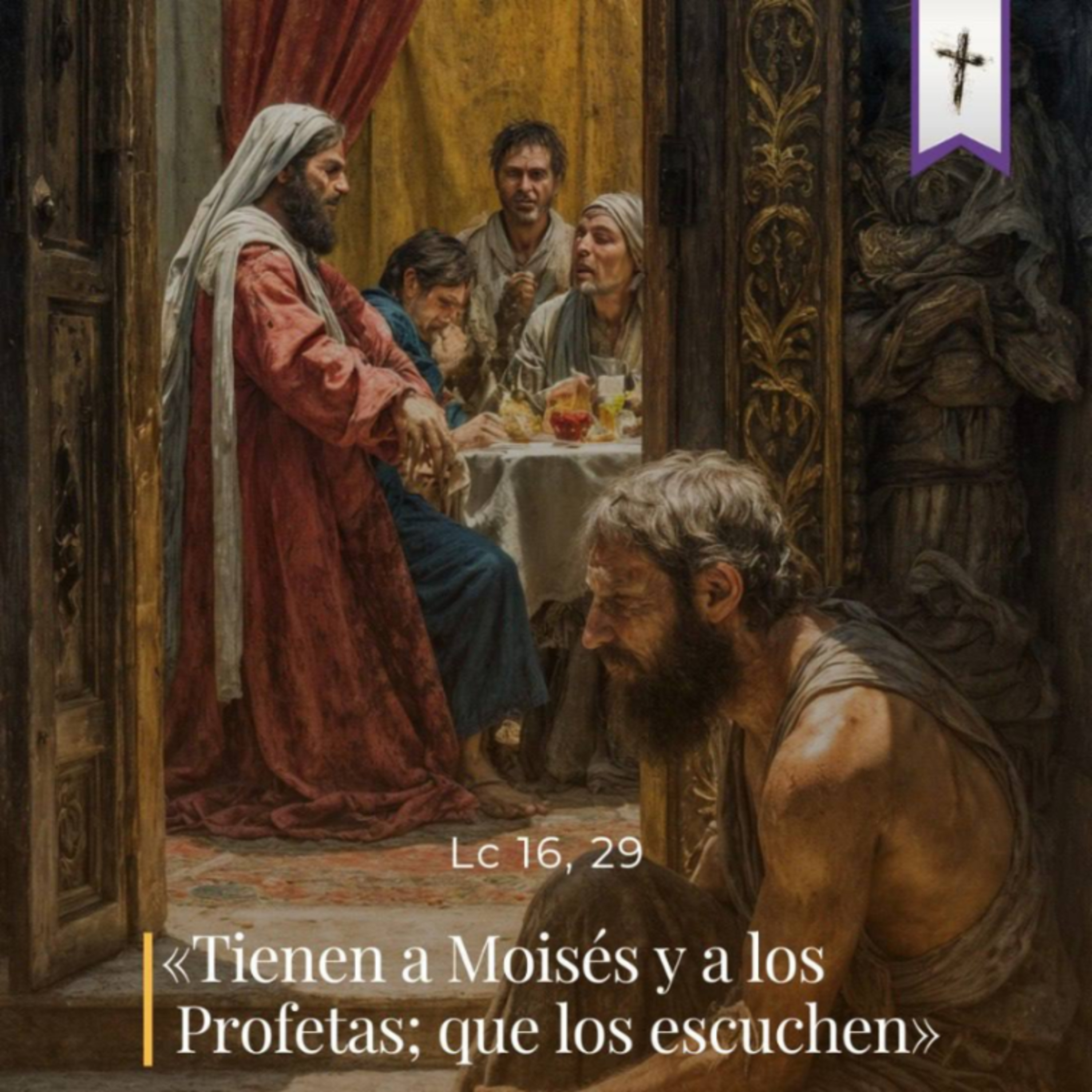 Lucas 16, 19-31 - II Jueves de cuaresma episode artwork