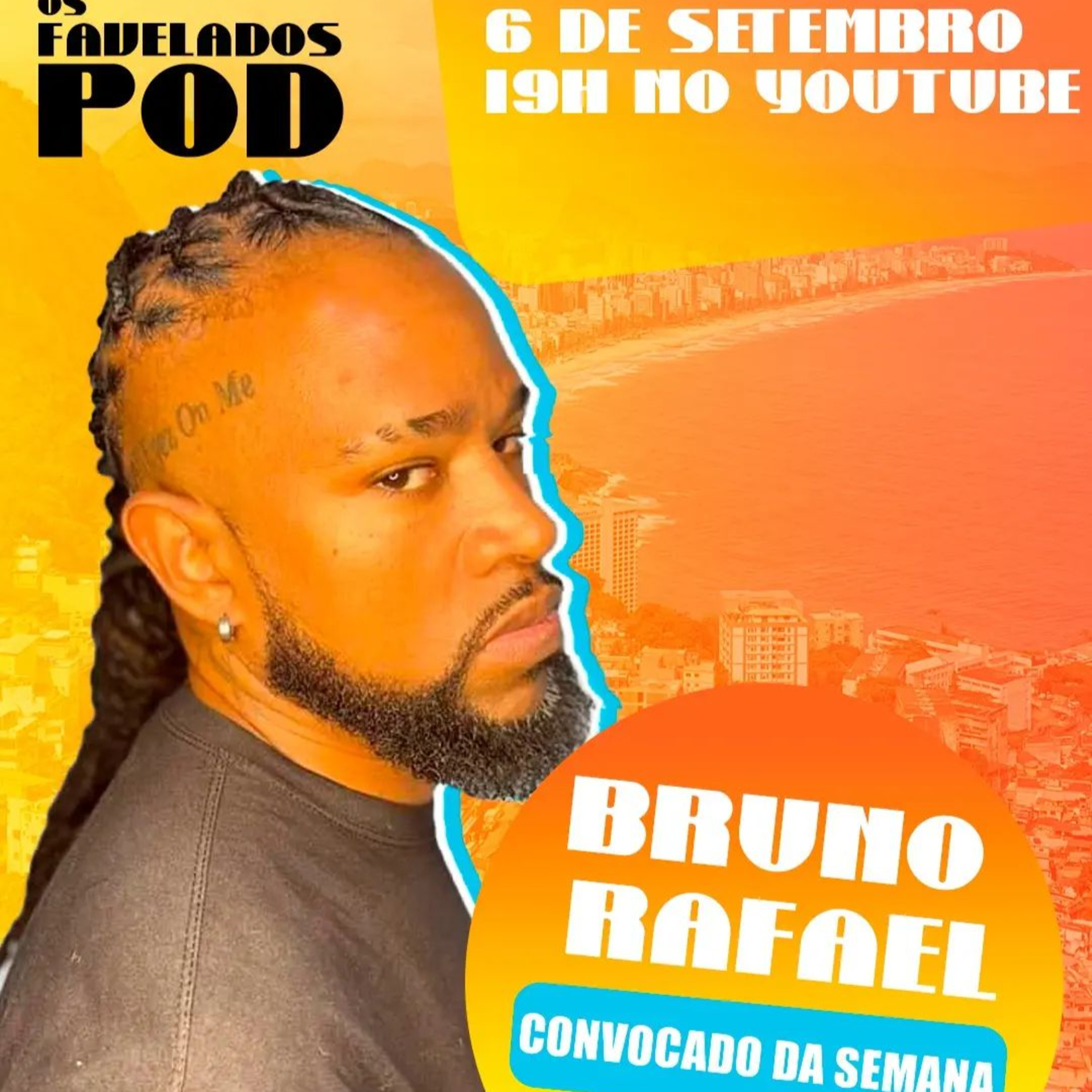 Os Favelados Pod