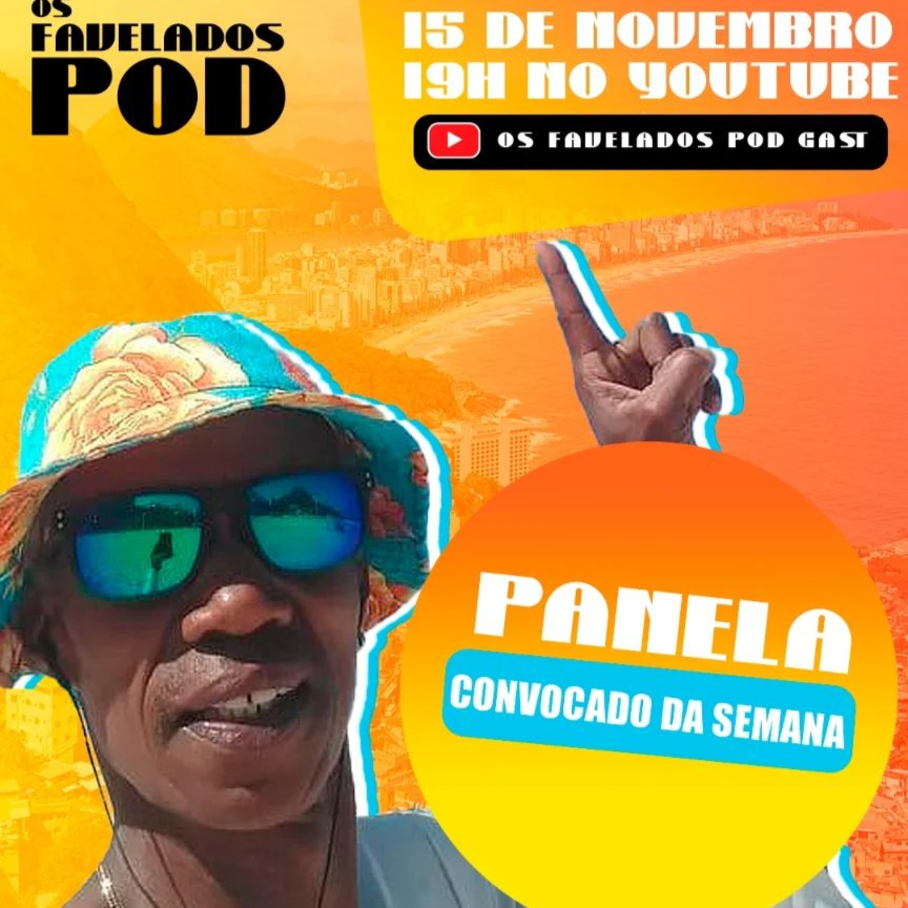 Os Favelados Pod