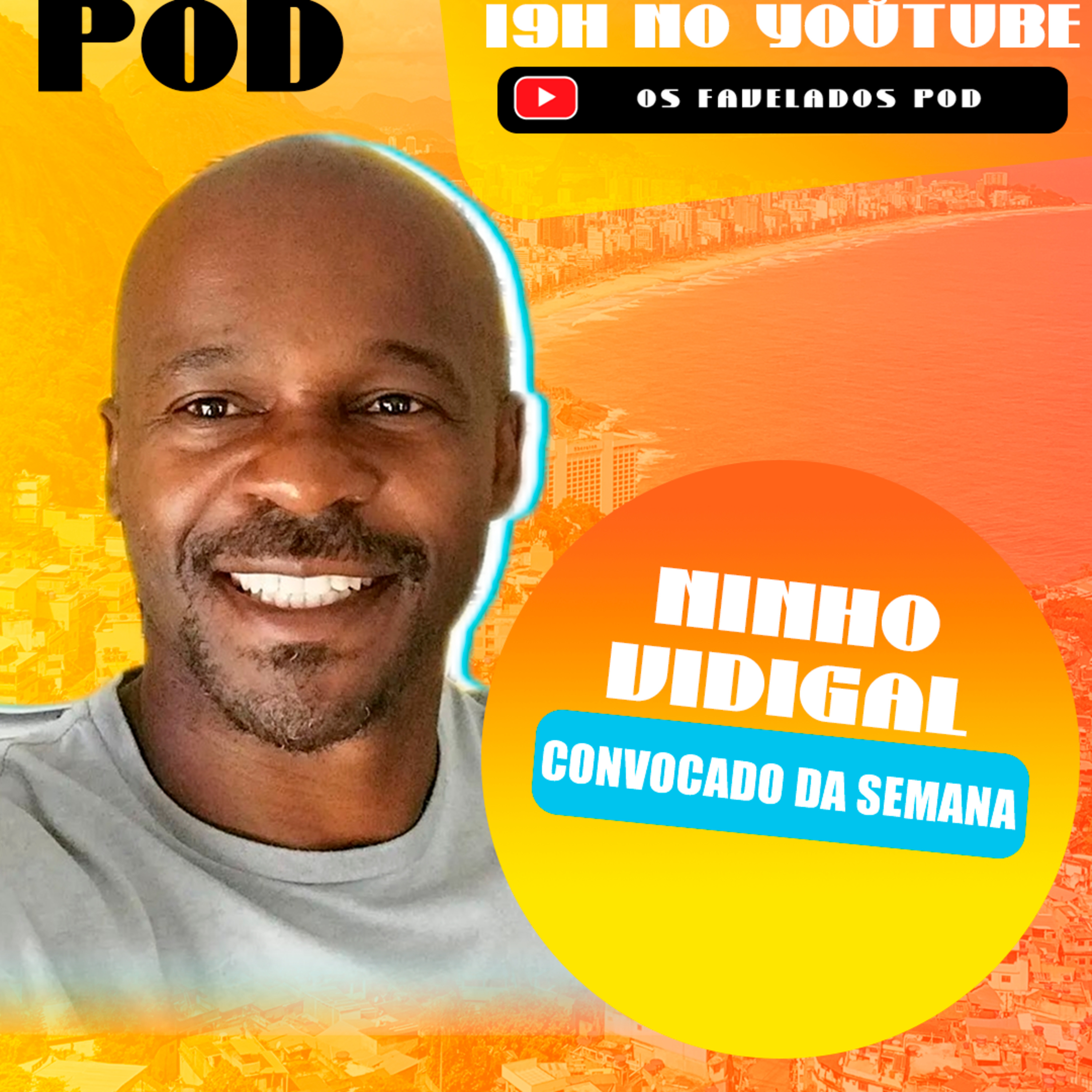 Os Favelados Pod