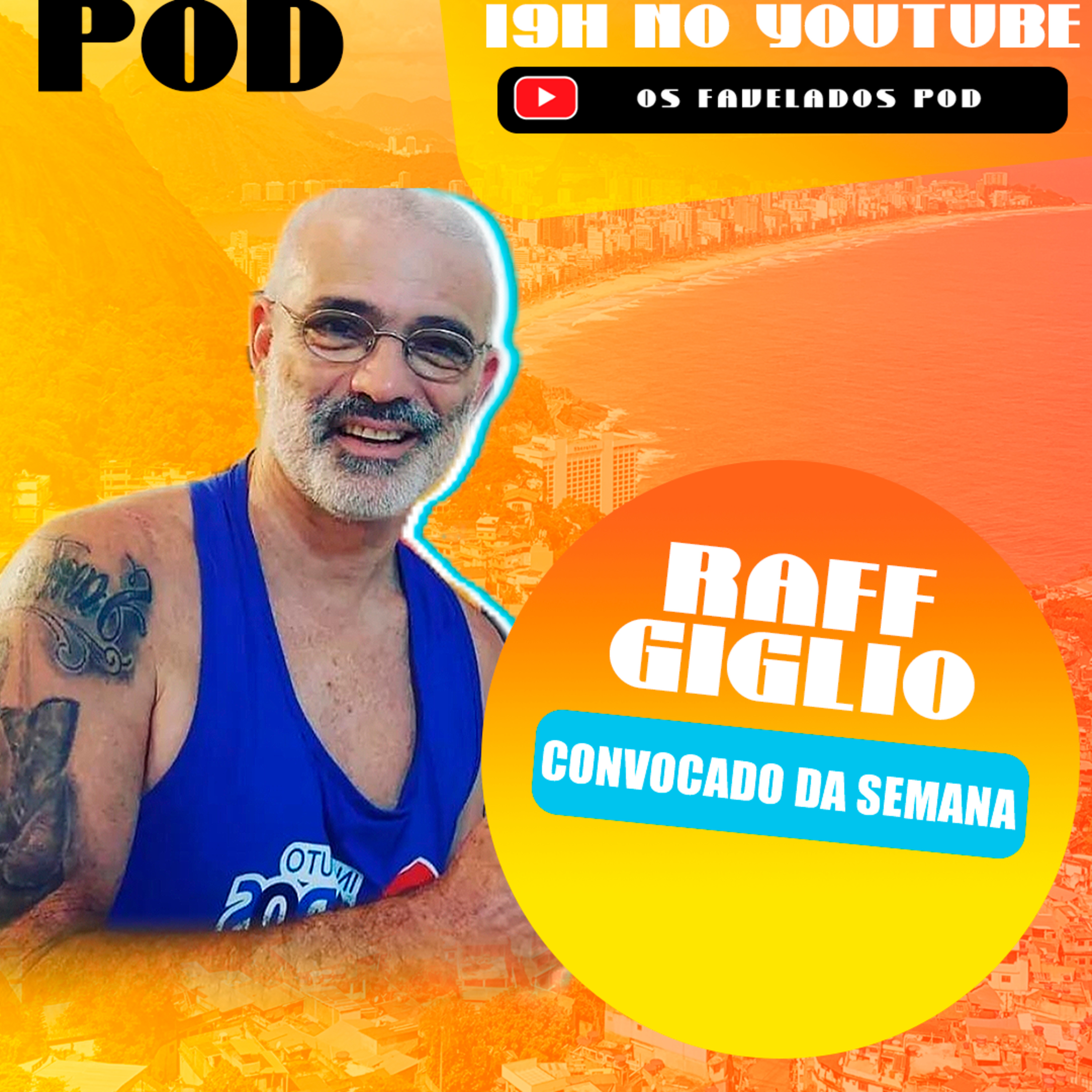 Os Favelados Pod