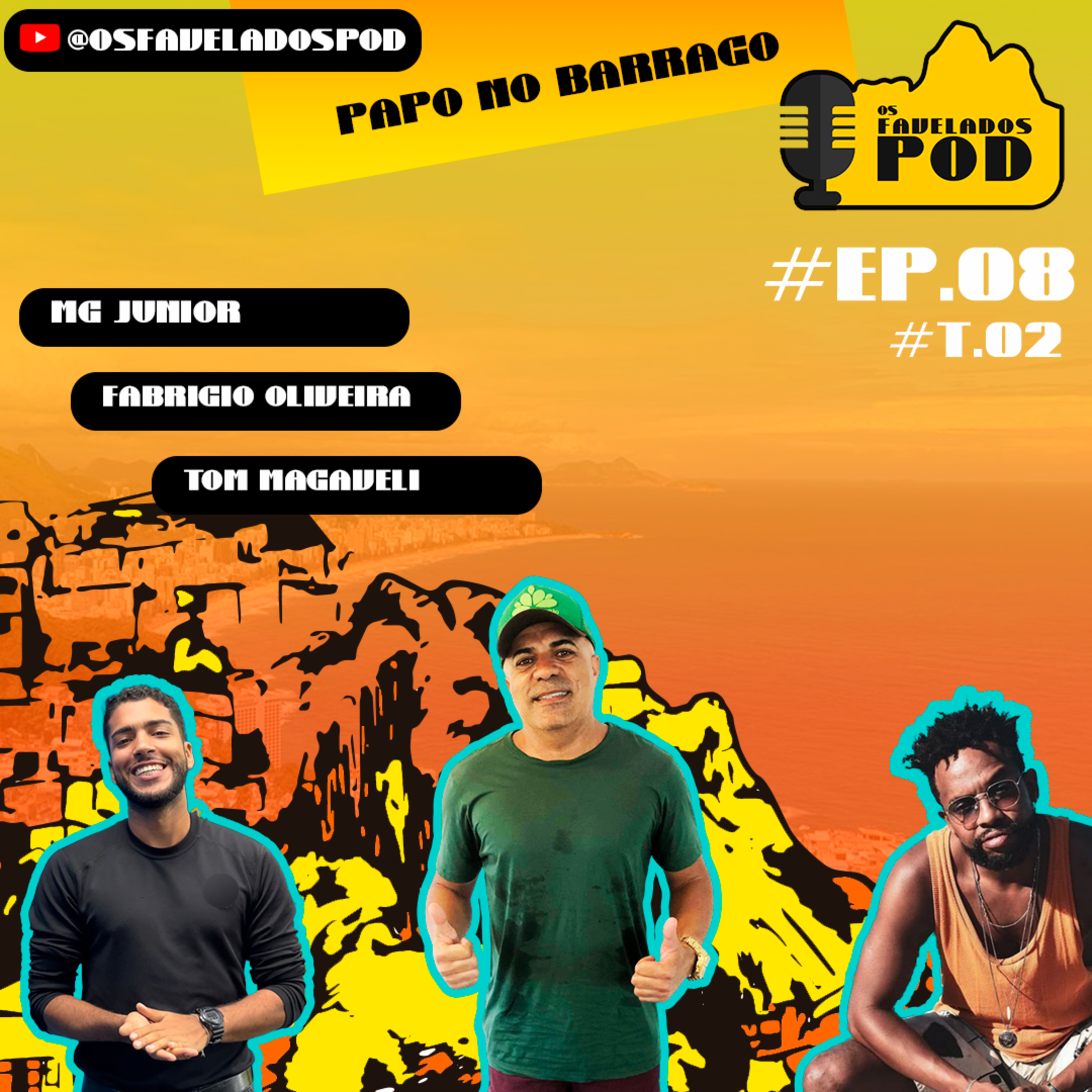 Os Favelados Pod
