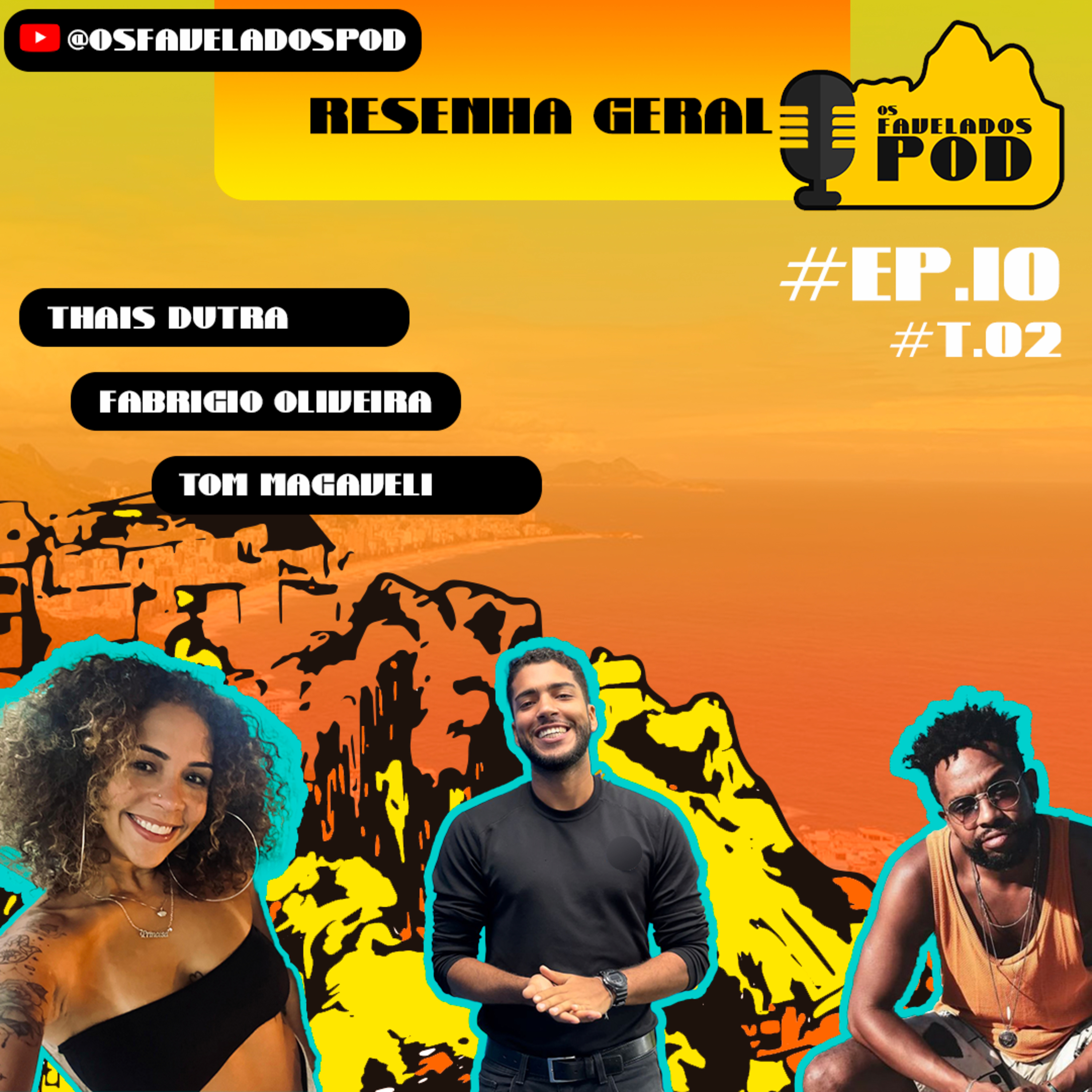 Os Favelados Pod