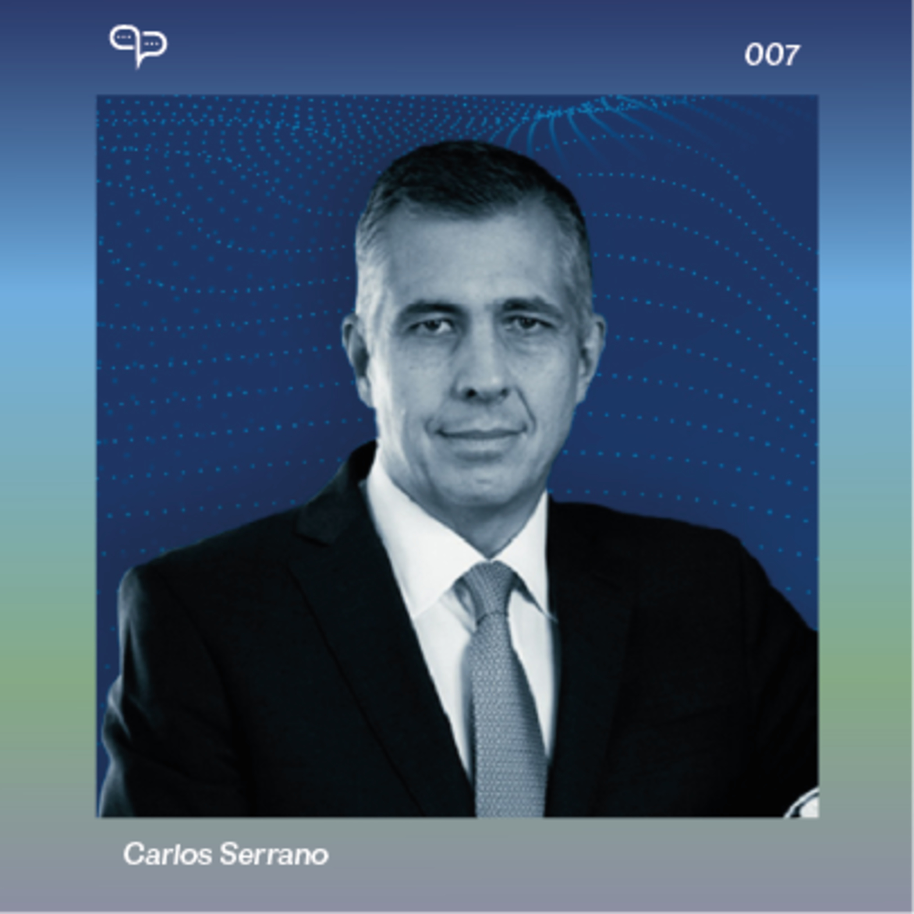 007 - Entrevista con Carlos Serrano episode artwork