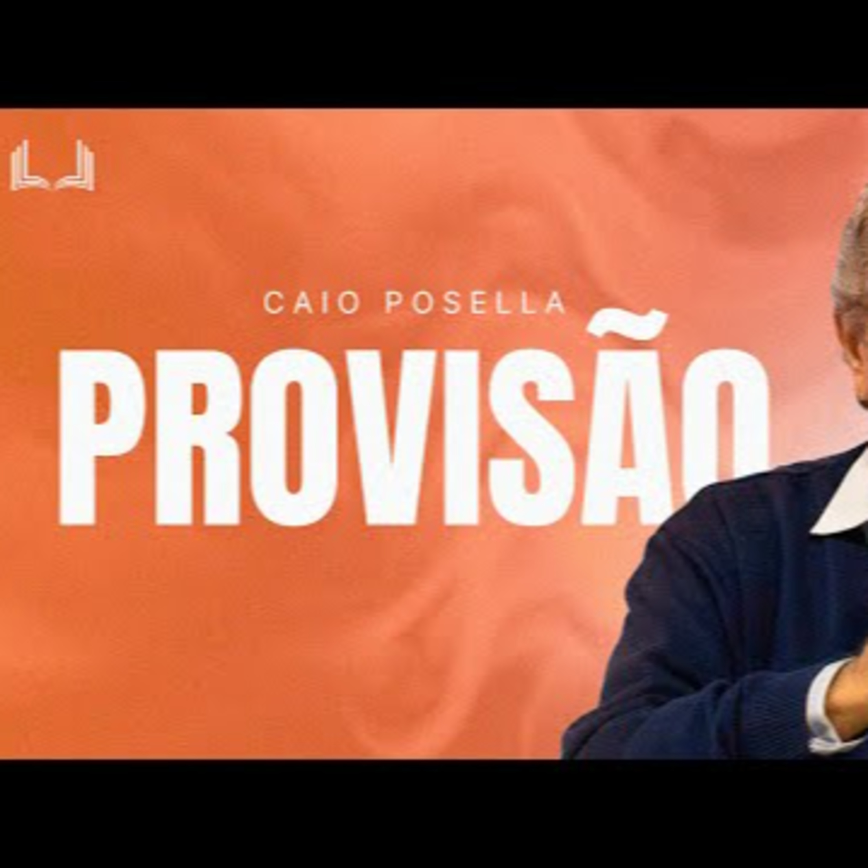 PROVISÃO | Pr. Caio Posella episode artwork