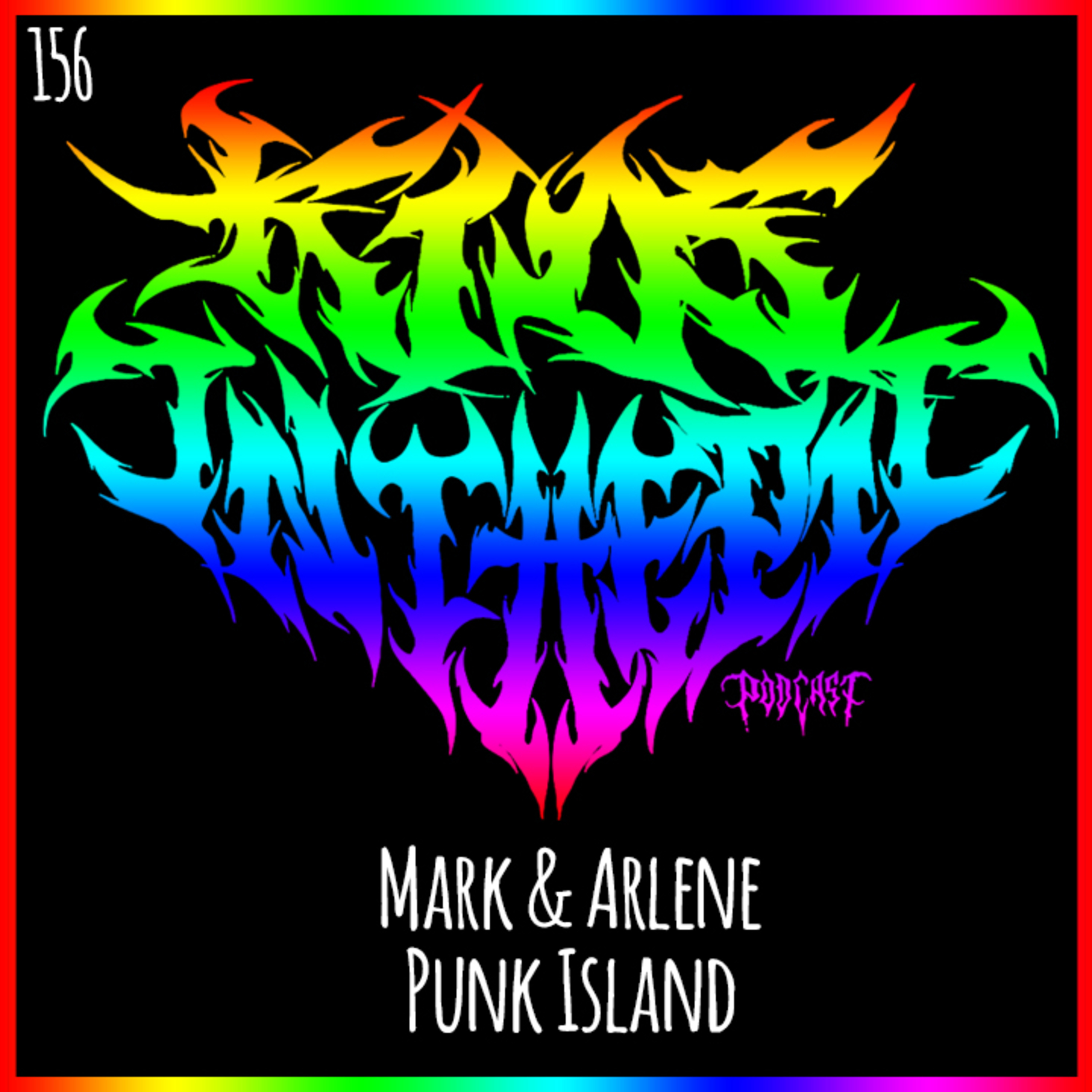 Mike & Arlene - Punk Island - Kids in the Pit Podcast Episode 156 episode artwork