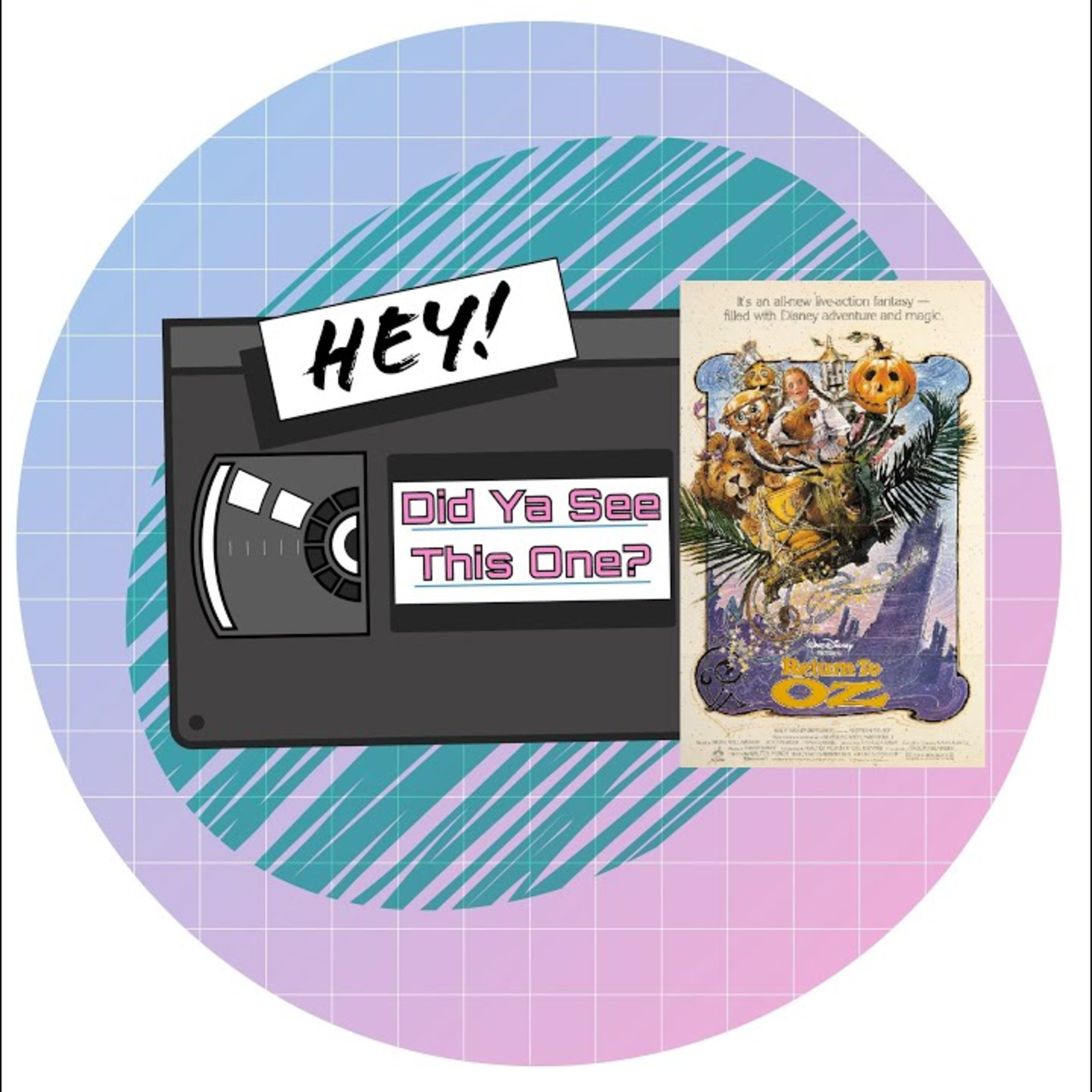 Episode 79 - Return To Oz episode artwork