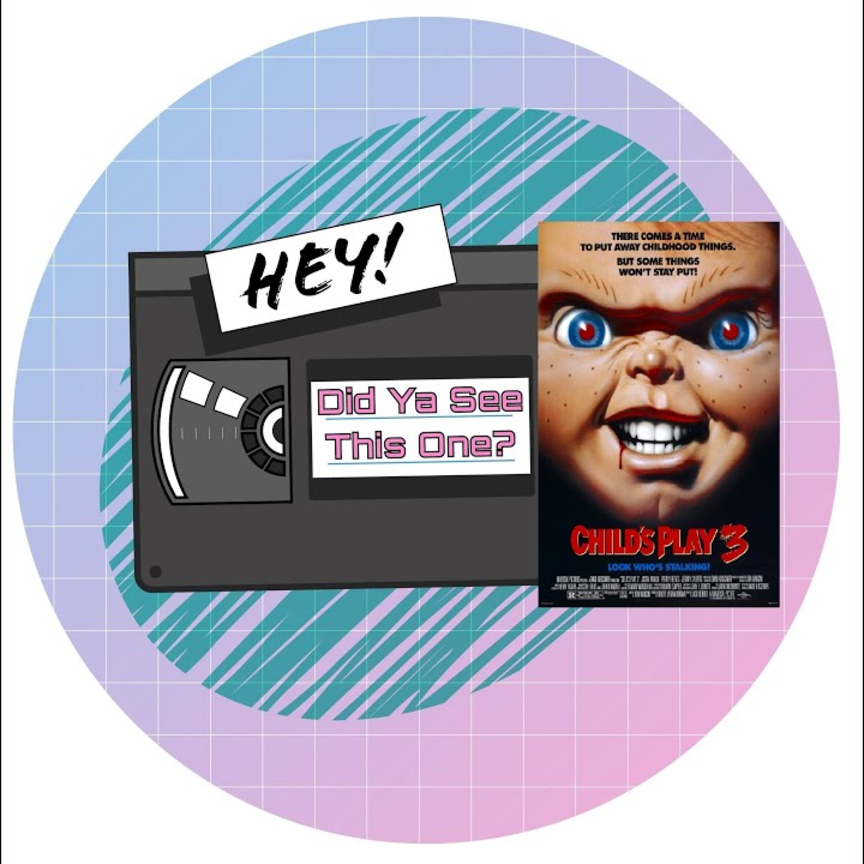Episode 80 - Child's Play 3 episode artwork