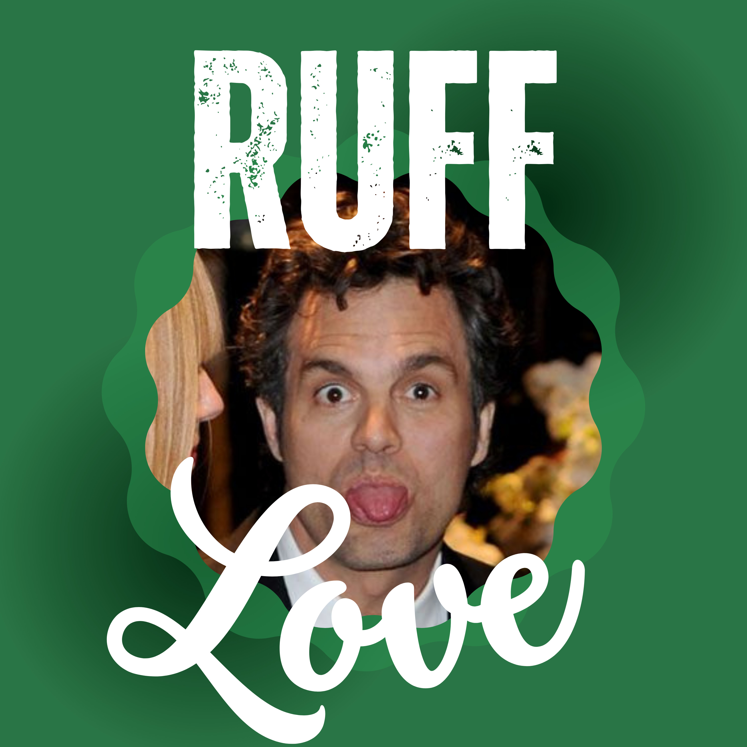 Ruff Love