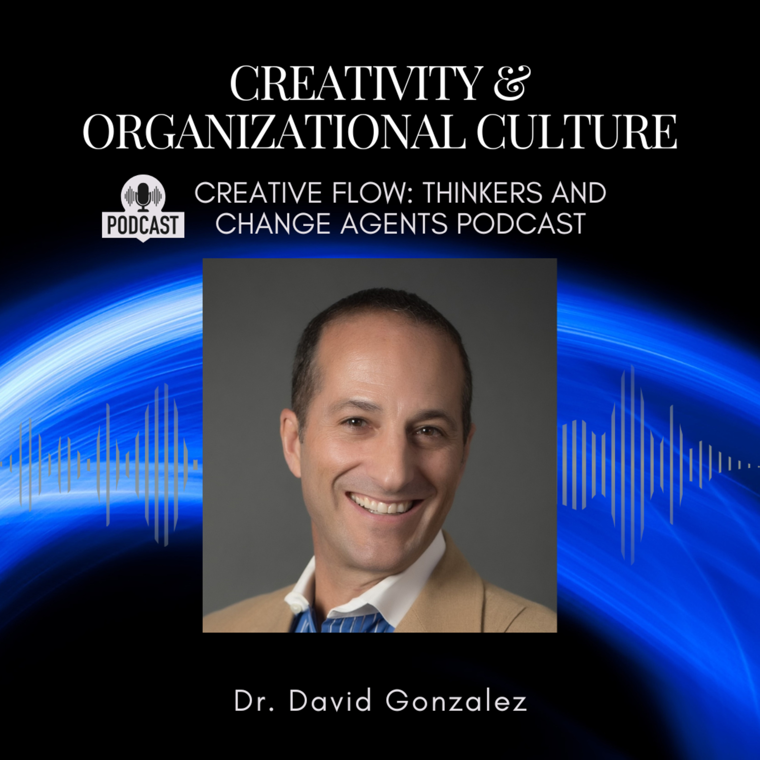 Creative Flow: Thinkers and Change Agents