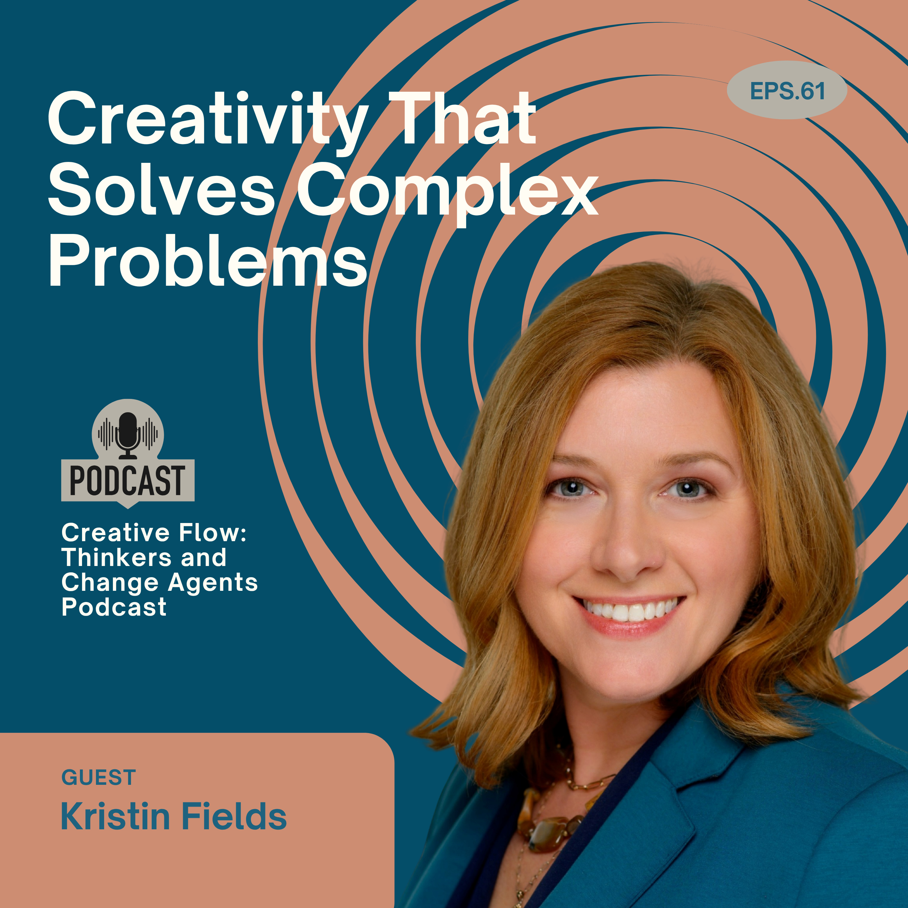 Kristin Fields - Creativity That Solves Complex Problems episode artwork