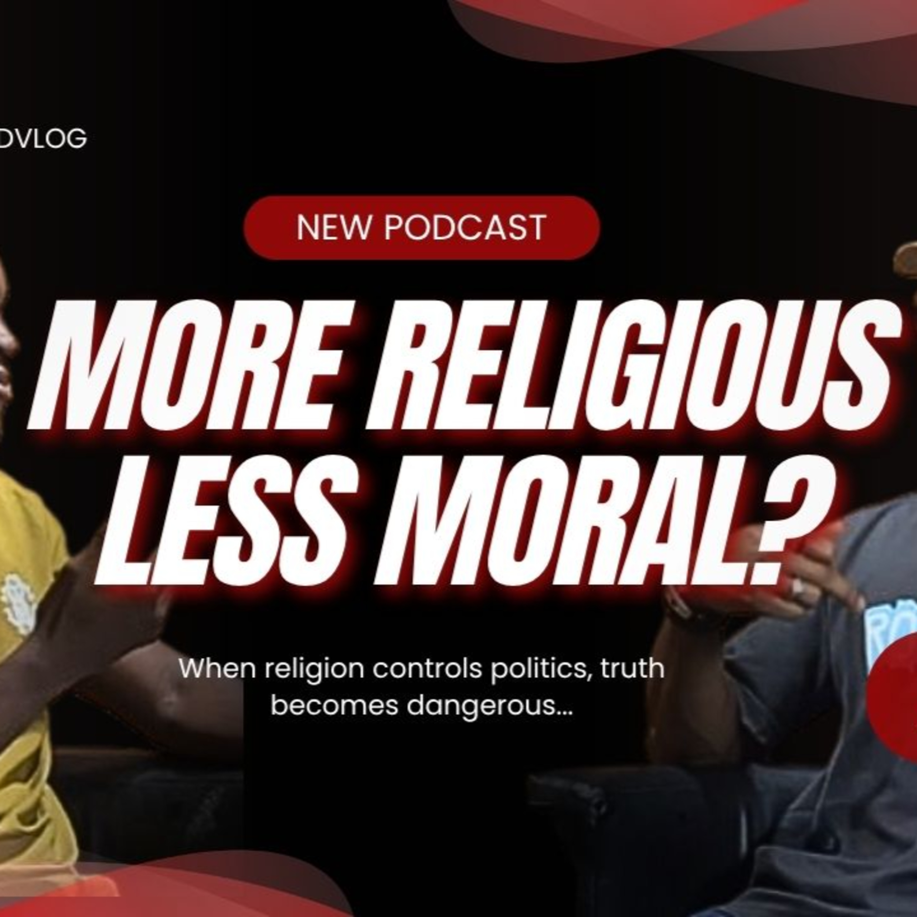 More Religious, Less Moral? episode artwork
