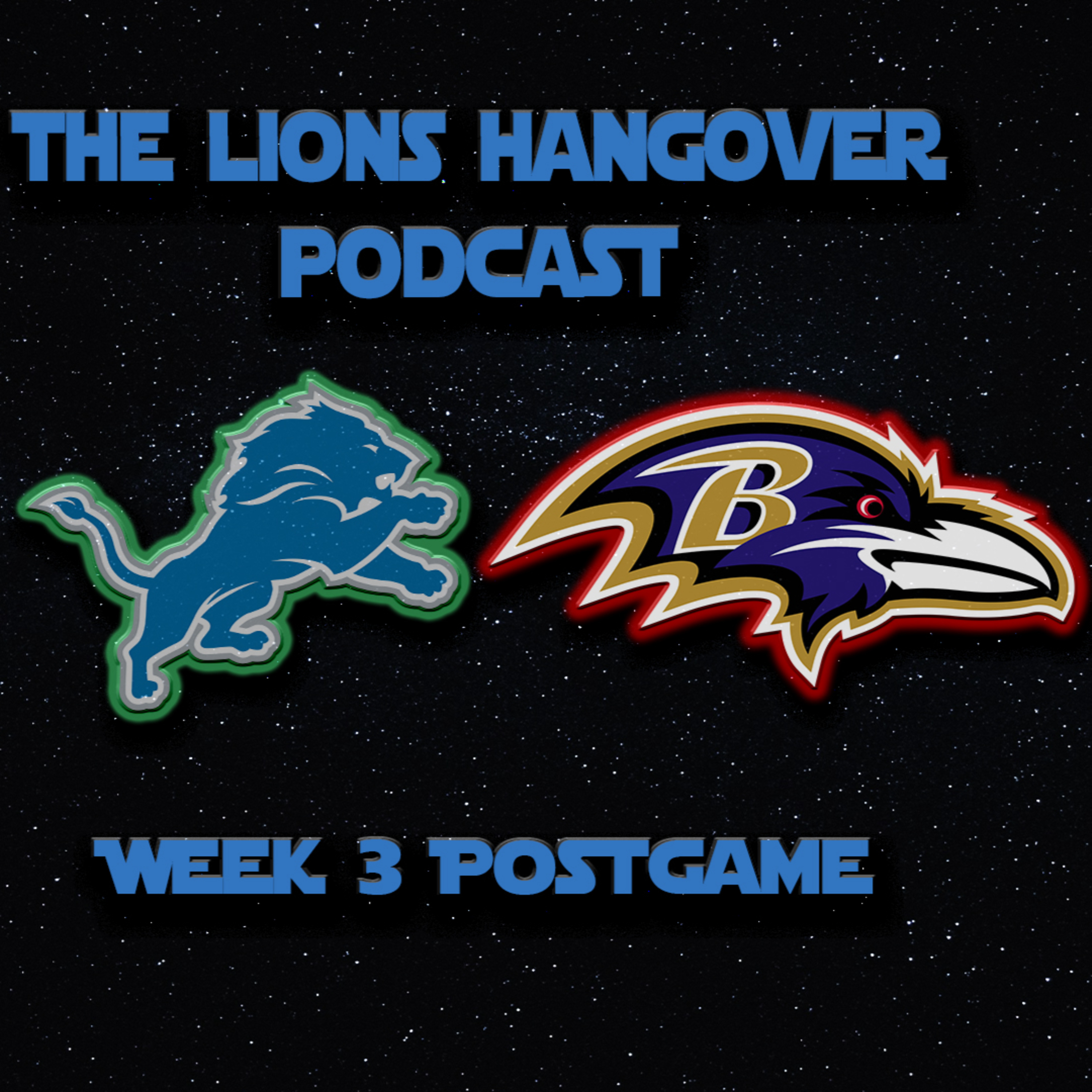 3 - Lions vs Ravens postgame episode artwork