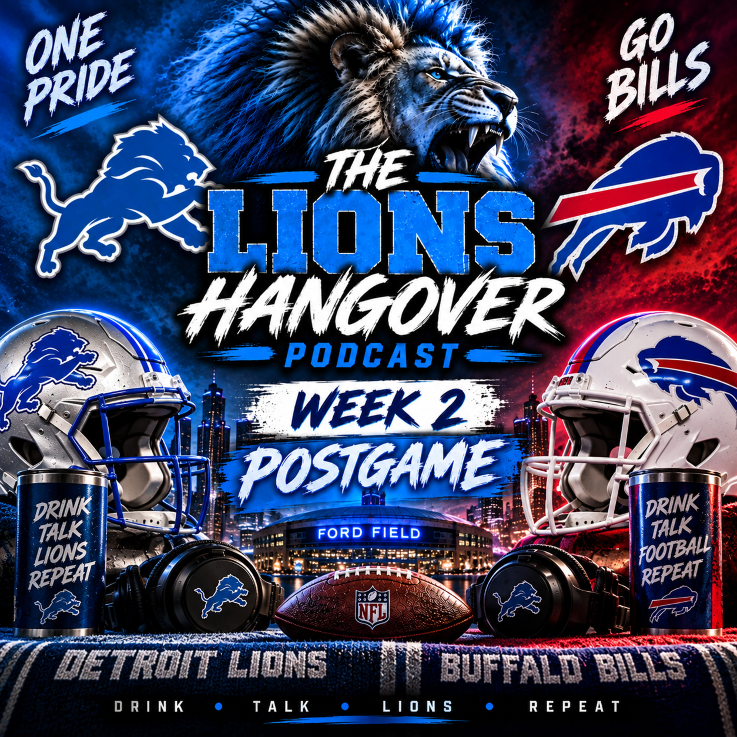 Week 2 - Lions Vs Bills - Postgame episode artwork