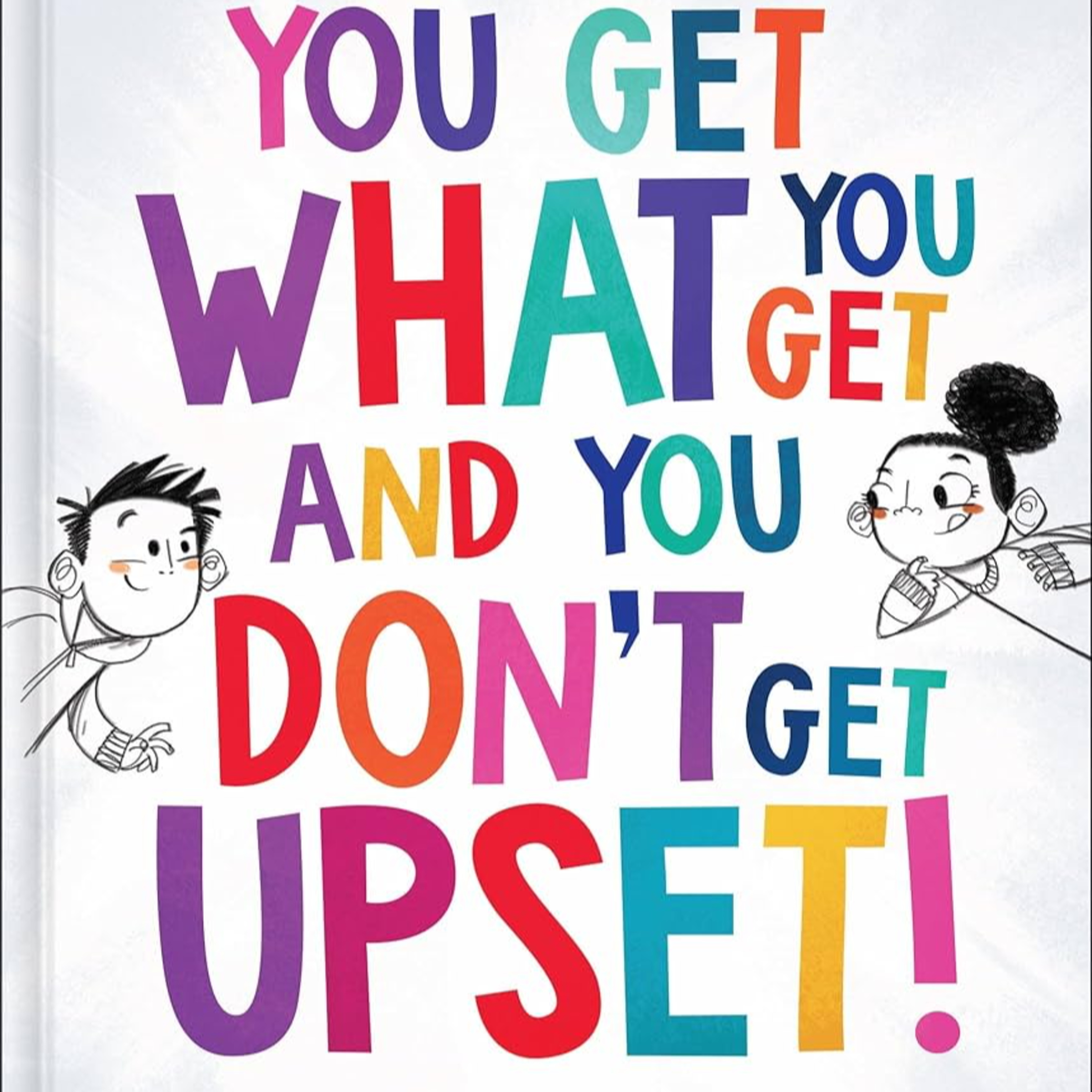 You Get What You Get and You Don't Get Upset! episode artwork