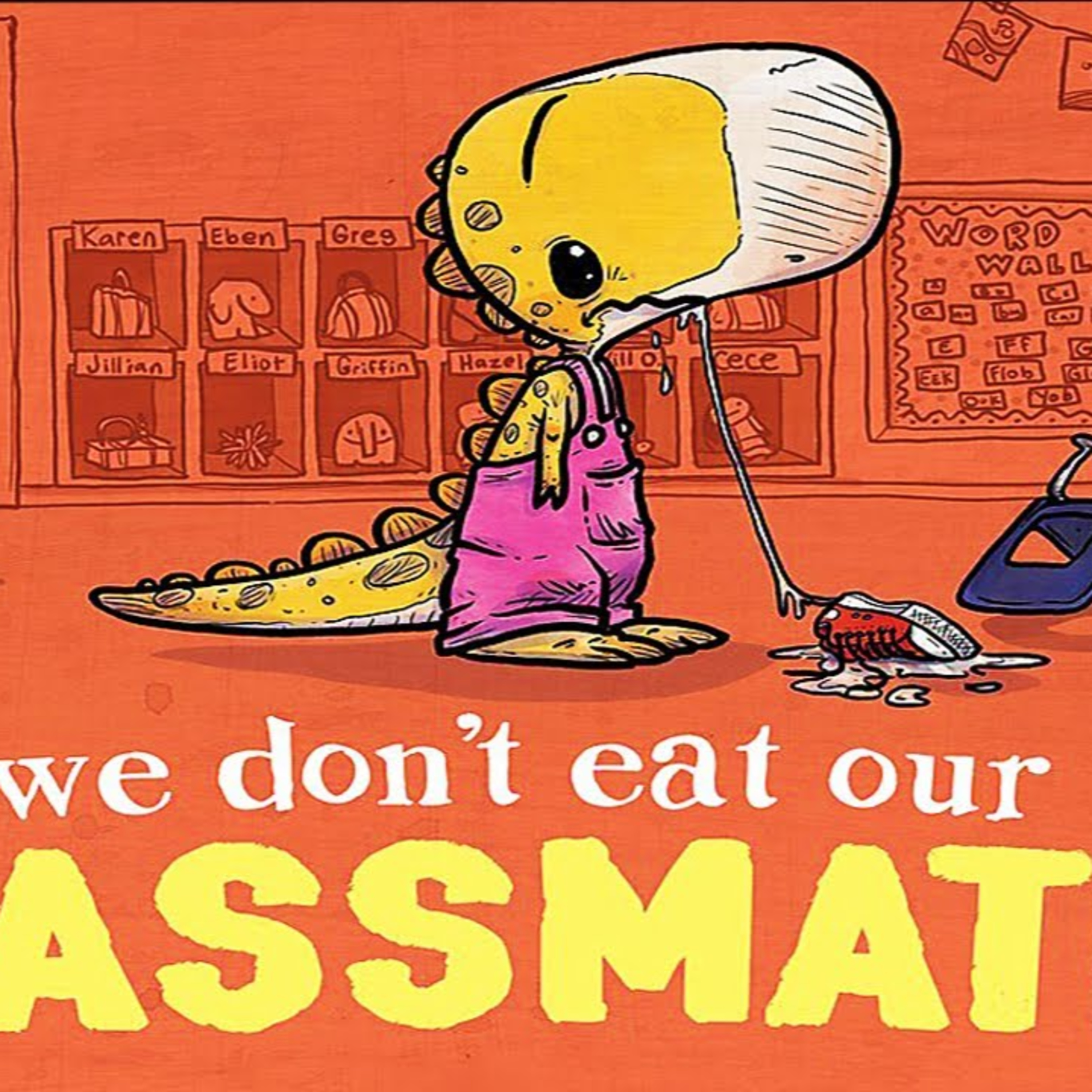 We Don't Eat Our Classmates