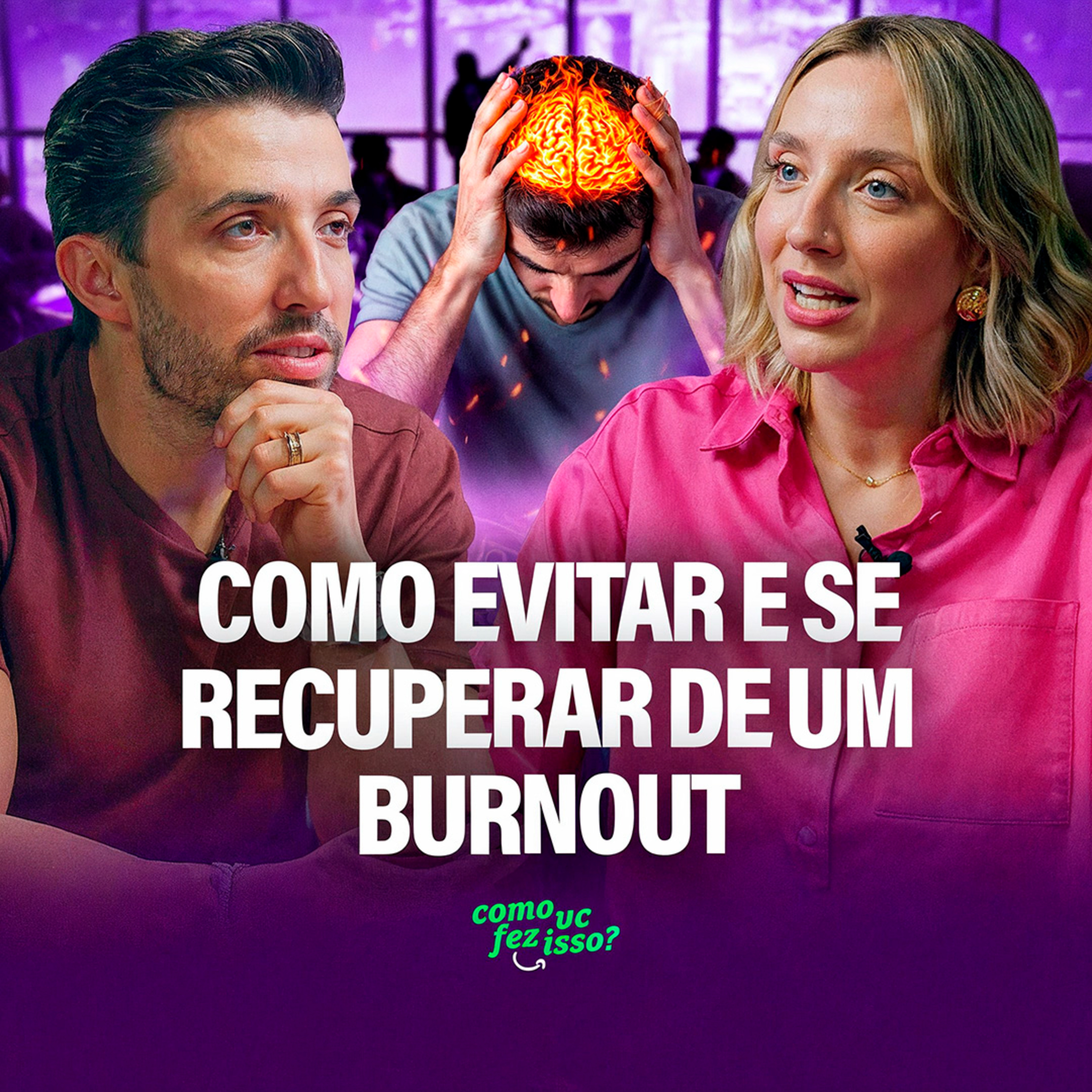 Como Você Fez Isso?