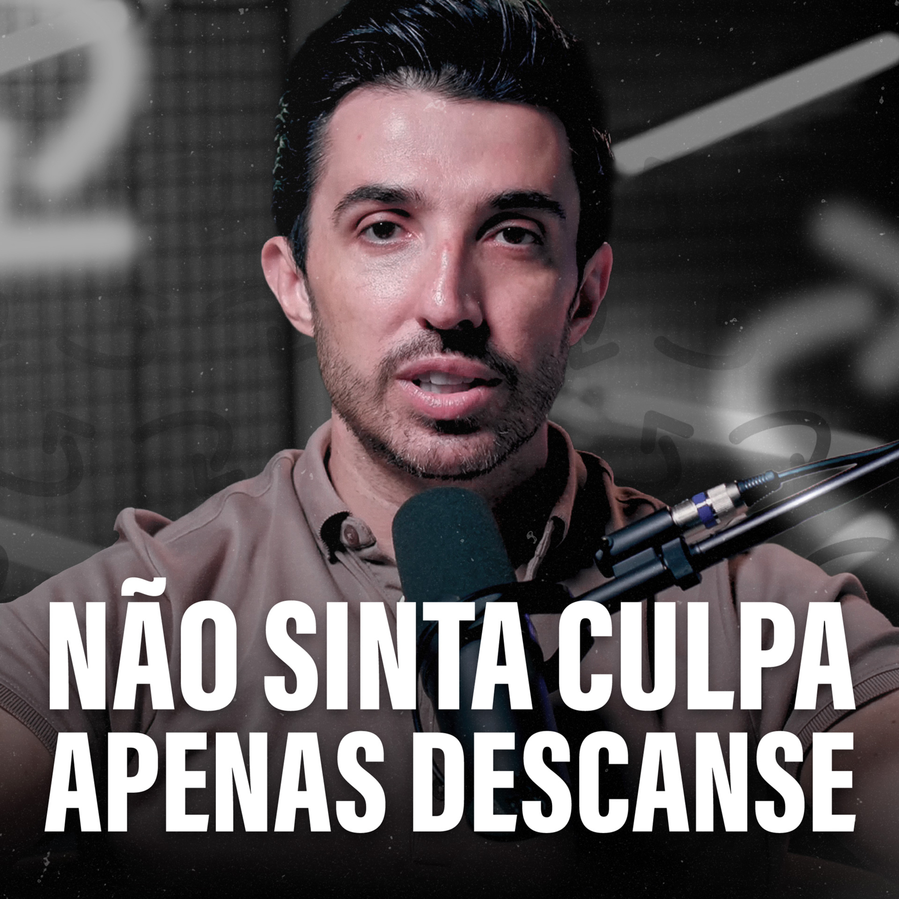 NÃO SINTA CULPA, APENAS DESCANSE