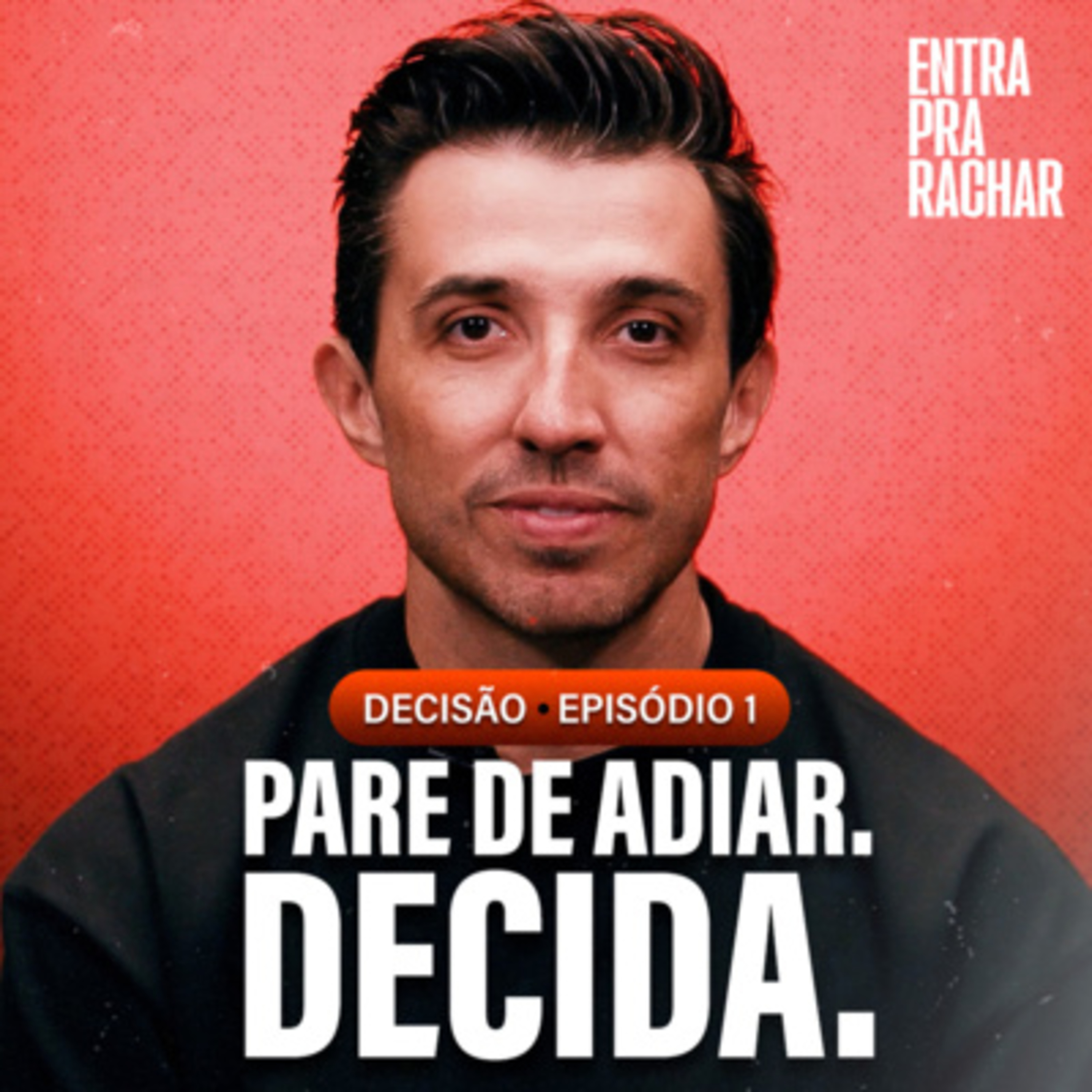 VOCÊ MORRE PARECIDO COM SUAS DECISÕES | DECISÃO #1 - ENTRA PRA RACHAR episode artwork