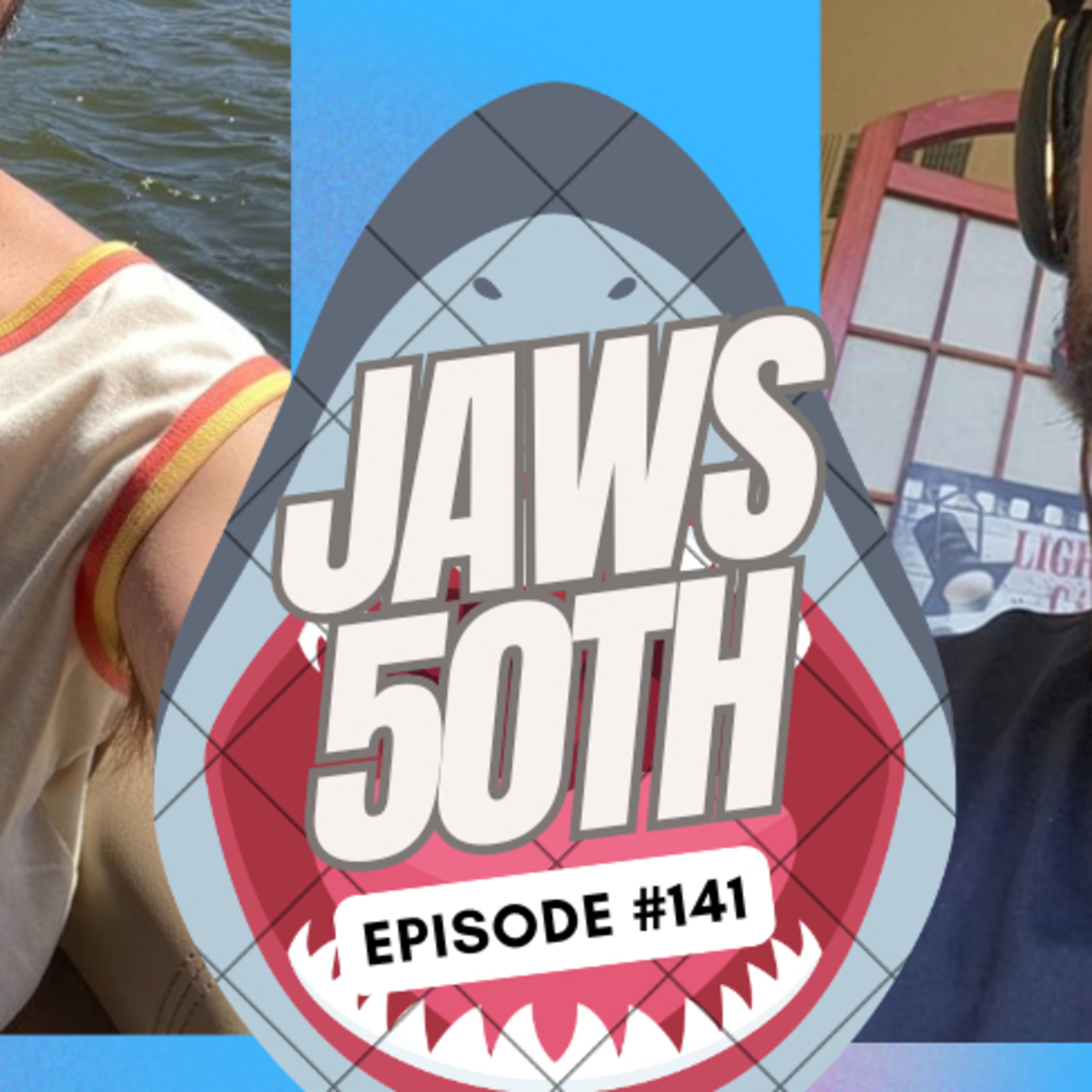 Jaws 50th - Ep. 141 episode artwork