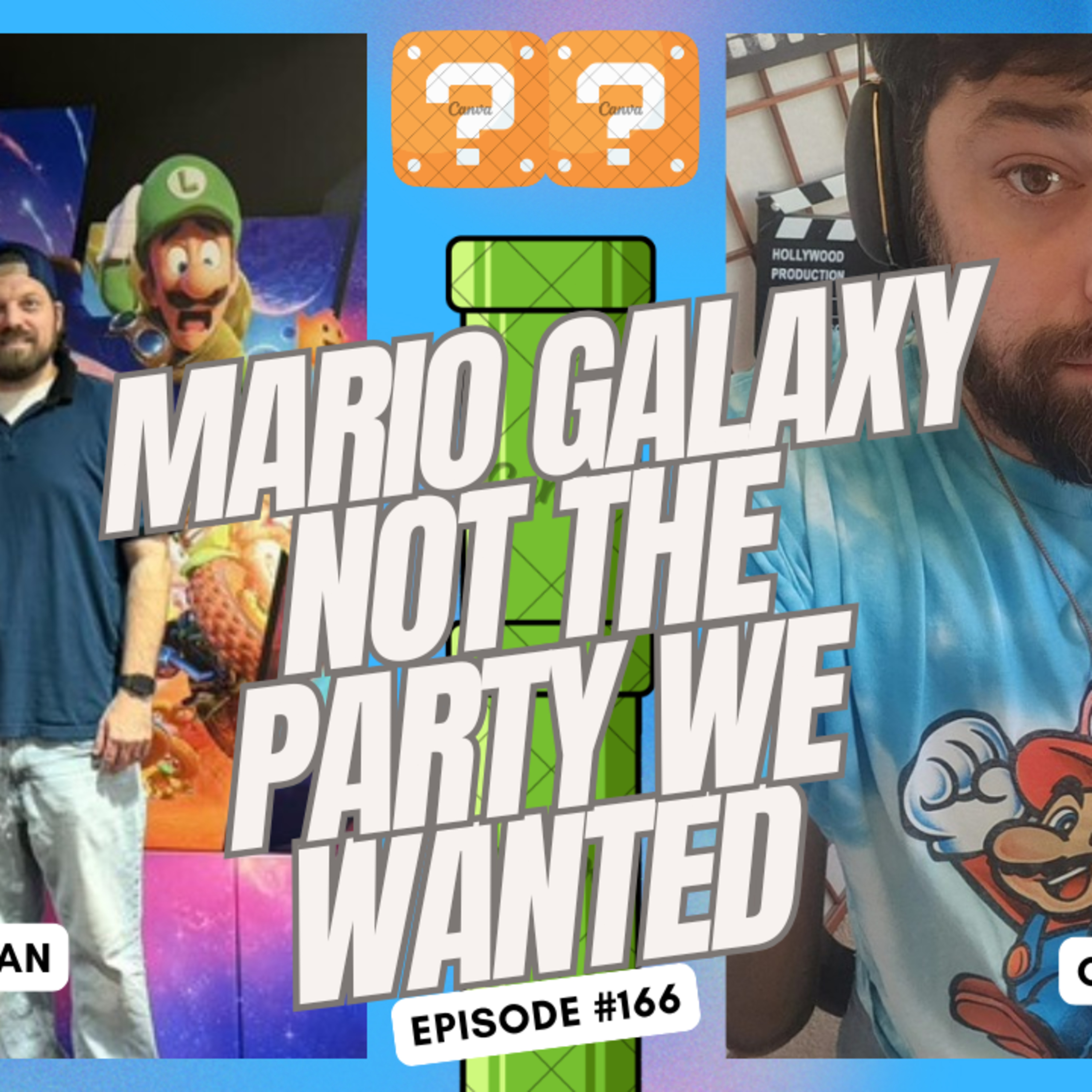 Mario Galaxy, Not the Party We Wanted - Ep. 166 episode artwork