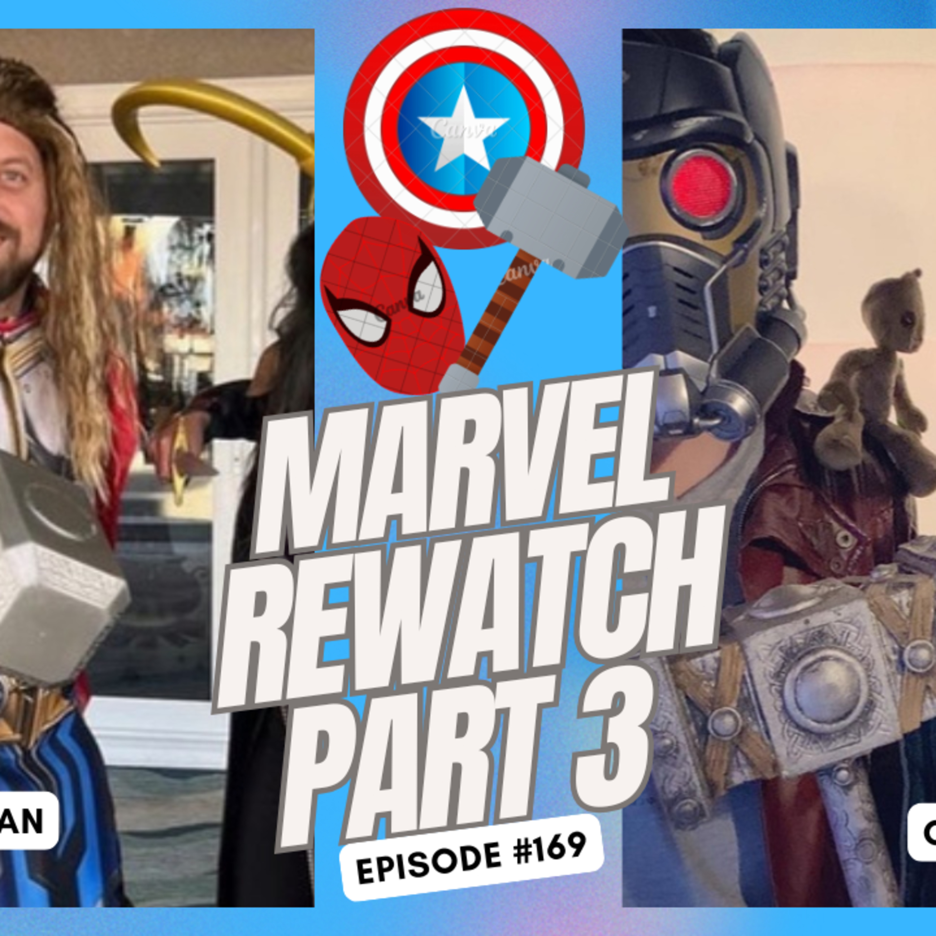 Marvel Recap: Part 3 - Ep. 169 episode artwork