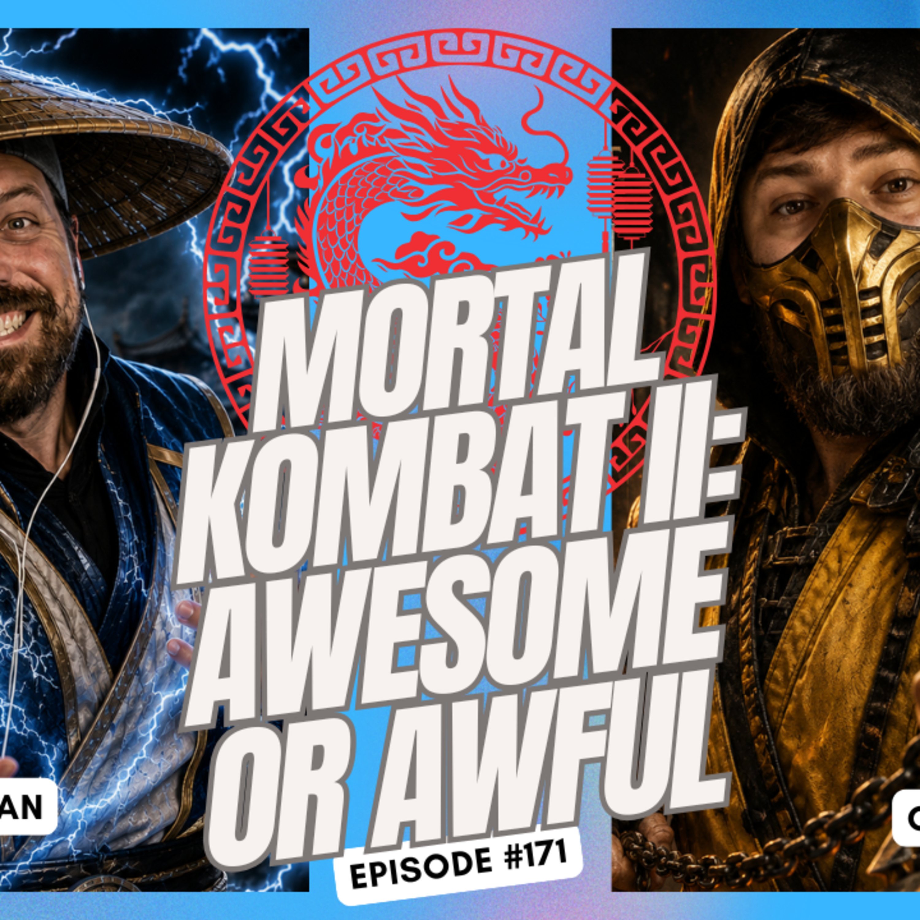 Mortal Kombat 2: Awesome or Awful - Ep. 171 episode artwork